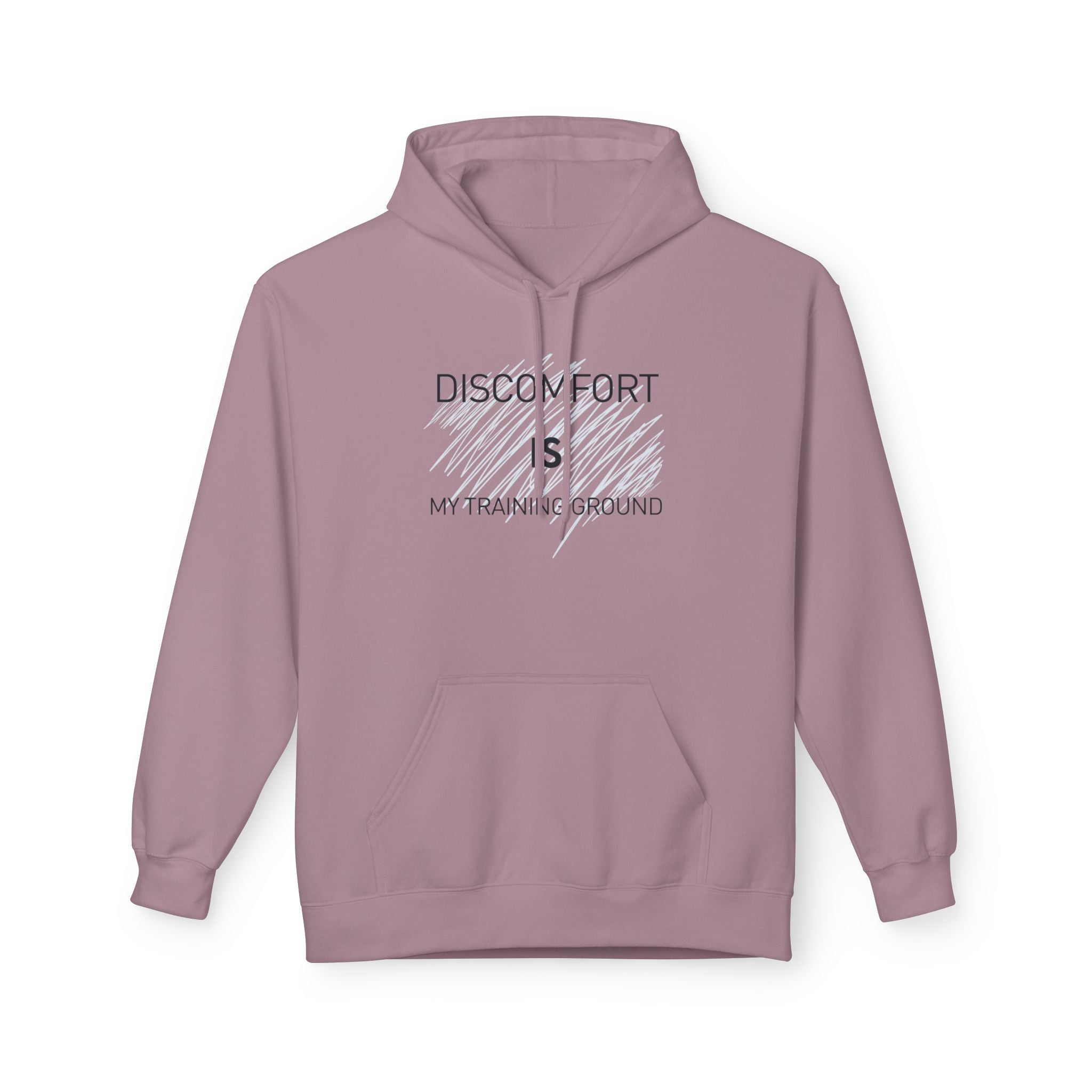 Hoodie — "Discomfort Is My Training Ground" Motivational Fitness Pullover