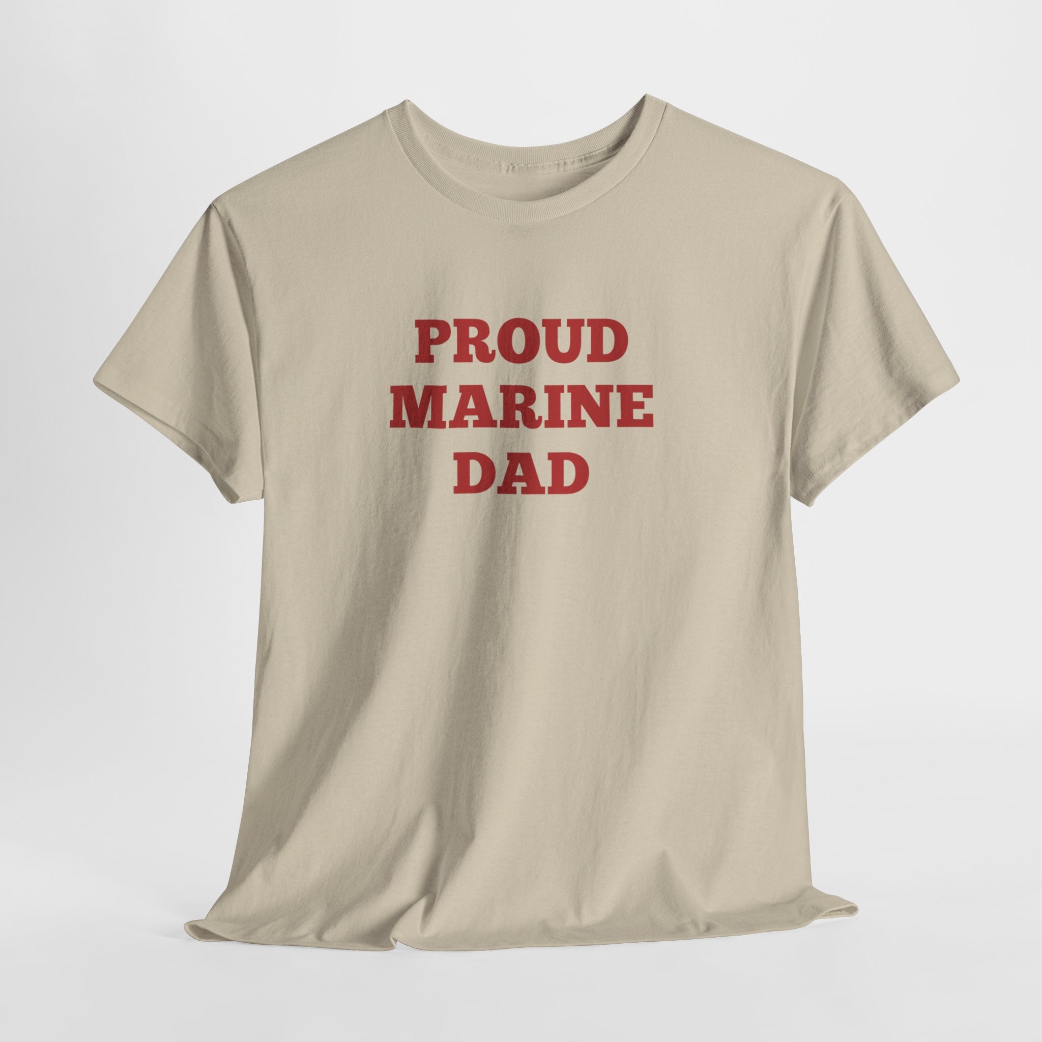 Proud Marine Dad T-Shirt — Military Dad Tee in Red Text