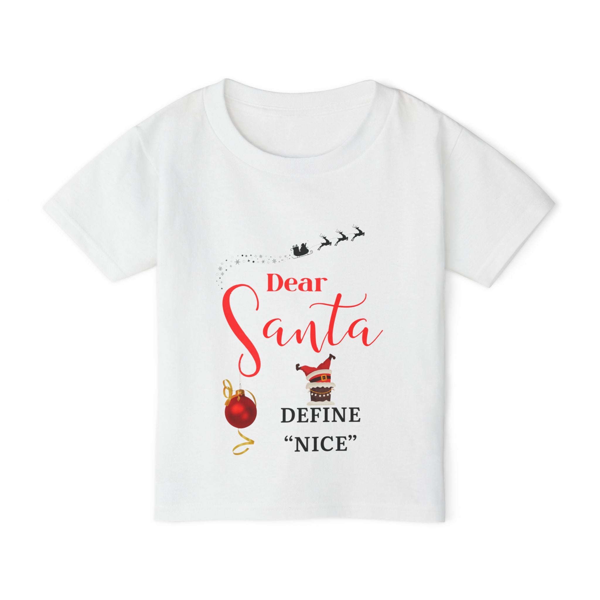 Dear Santa, Define nice Toddler T-shirt - Cute Christmas Gift, Funny Kids Tee, Holiday Apparel, Santa Themed Shirt, Outdoor Fun Clothing