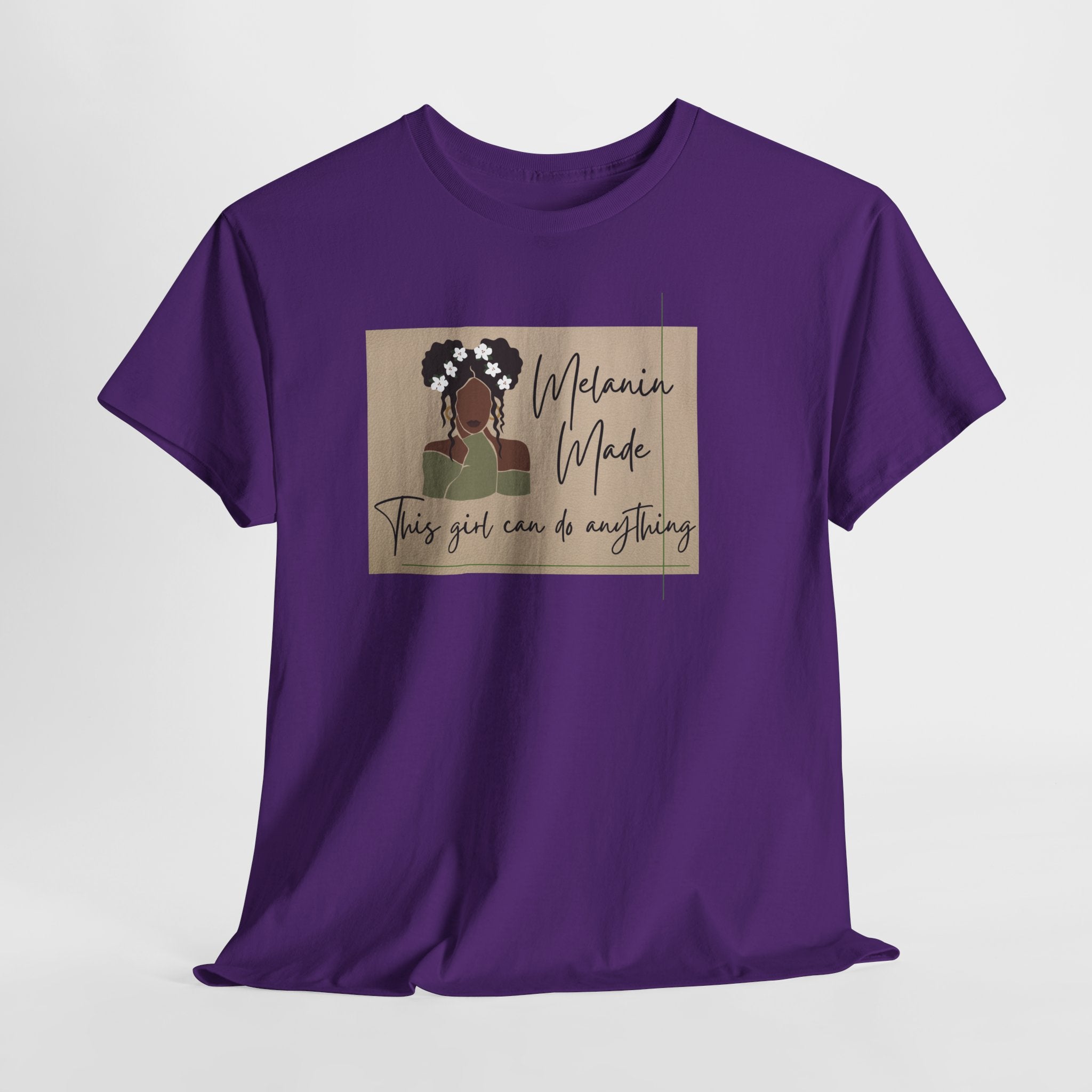 Inspirational Melanin Made Tee — "This girl can do anything"