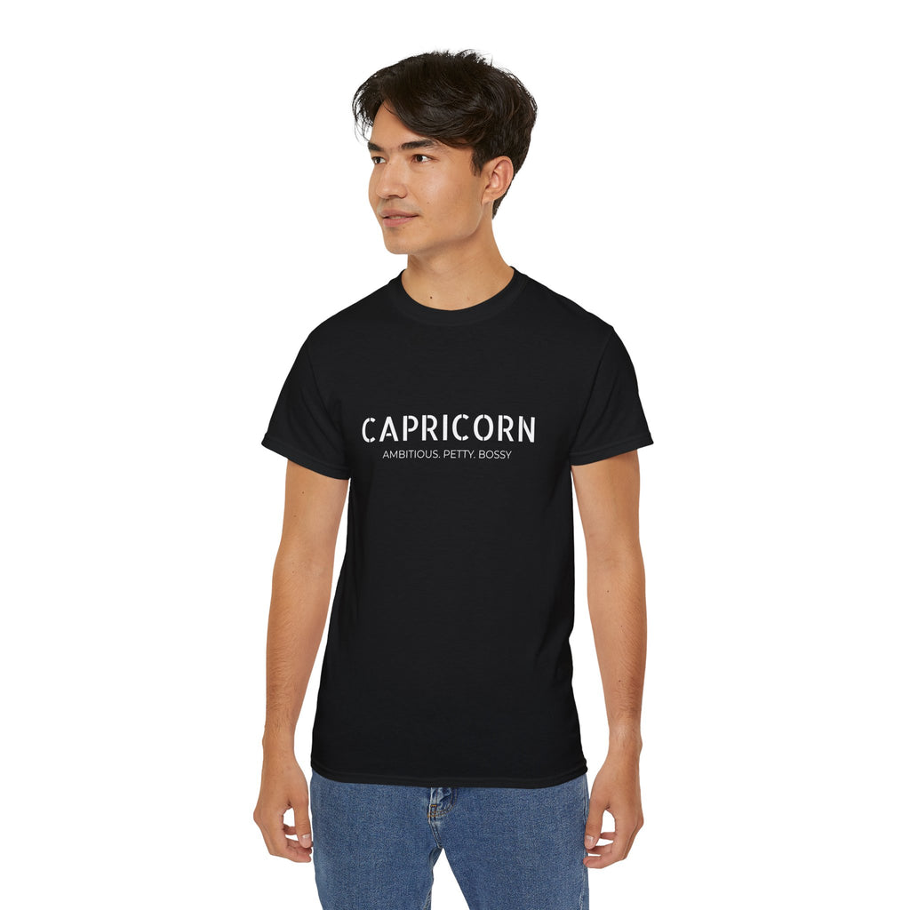 Capricorn Tee - 'Ambitious, Petty, Bossy' Zodiac T-Shirt