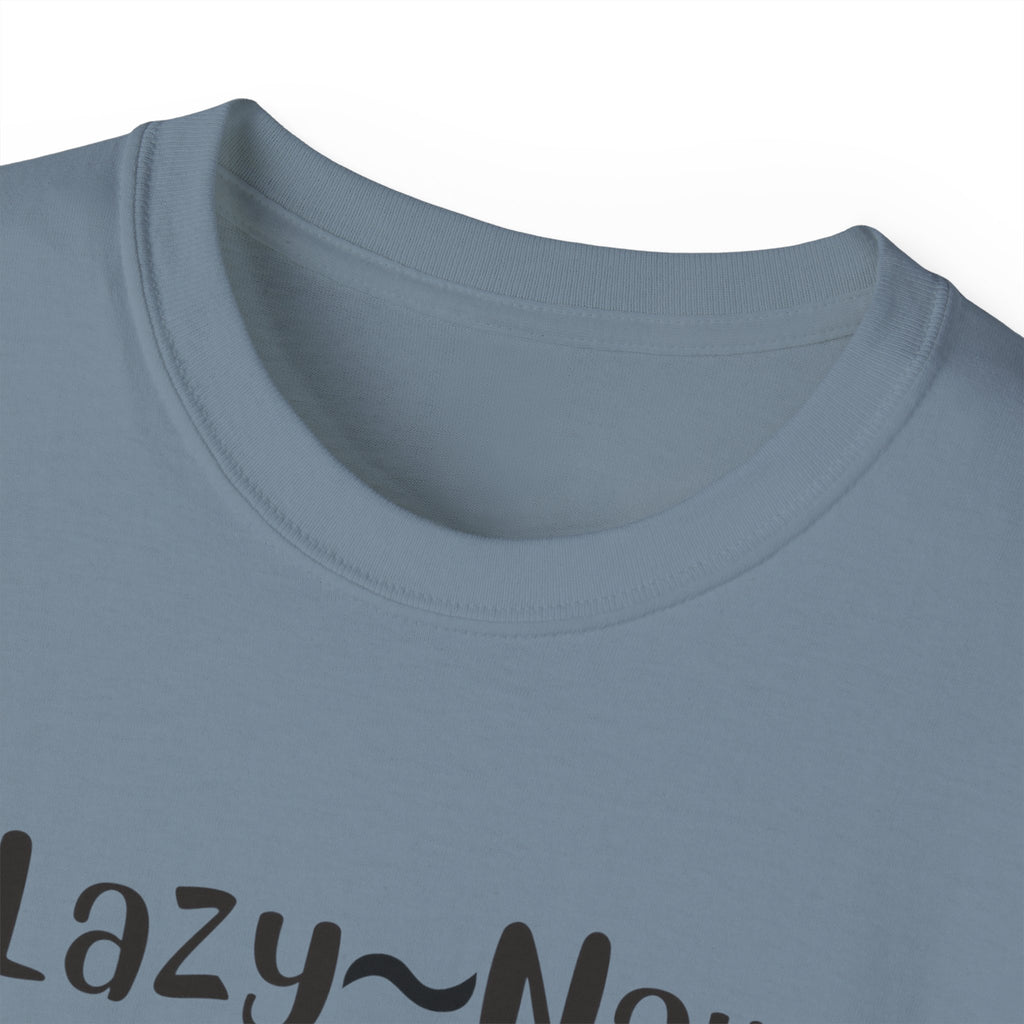 Sloth 'Lazy-Naw — Just Energy Efficient' T-Shirt