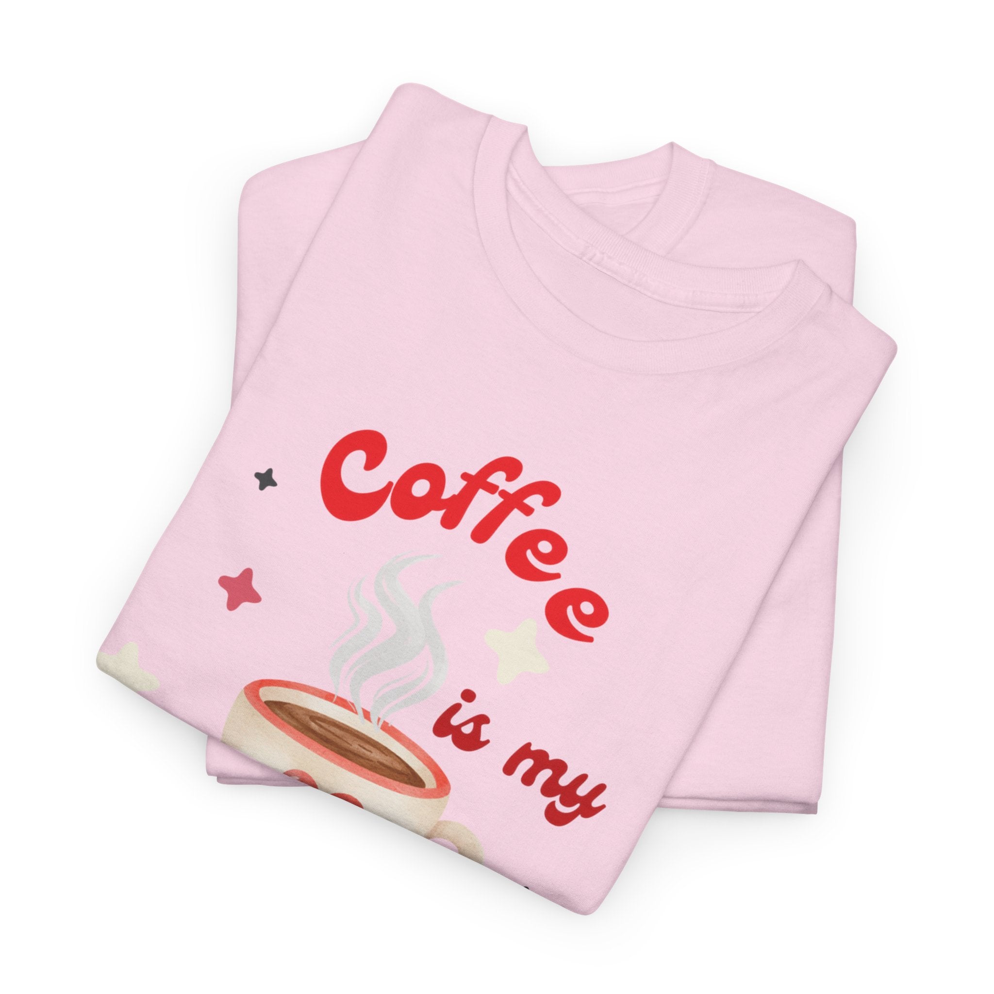 Coffee Is My Valentine Tee — Cute Valentine’s Day Coffee Shirt