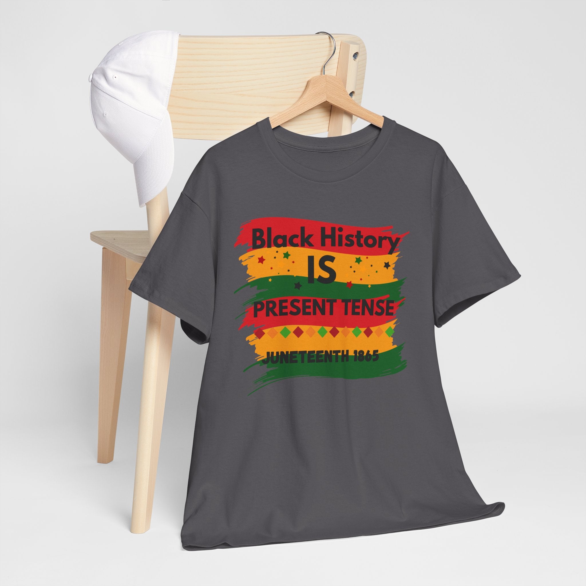 T-Shirt — "Black History Is Present Tense" Juneteenth Pride Tee