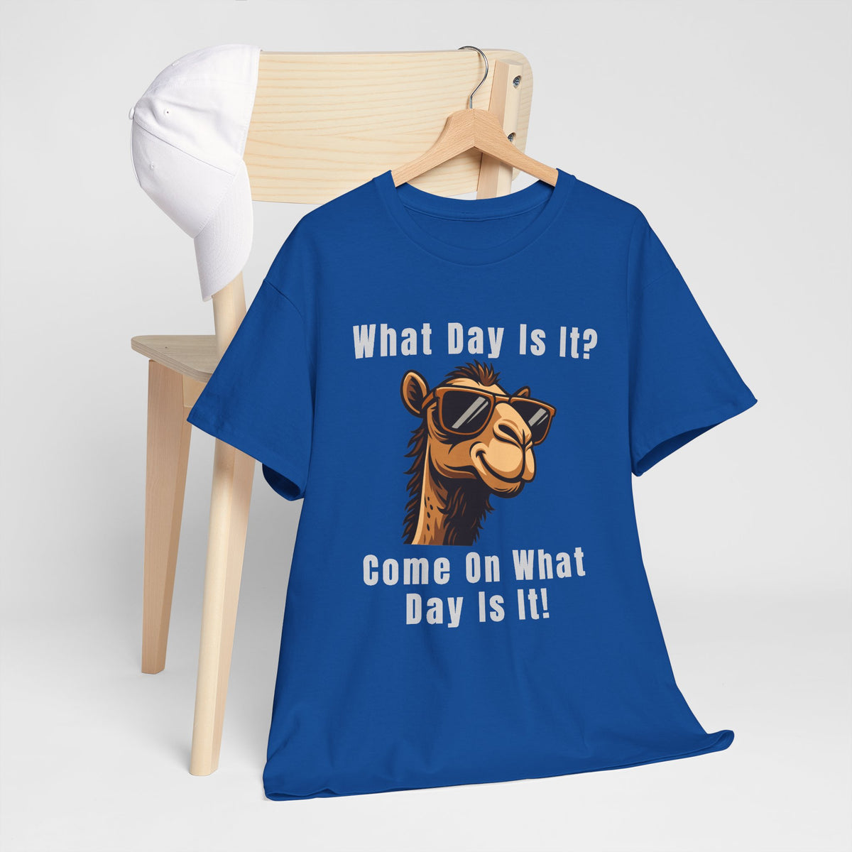 T-Shirt — Funny Camel "What Day Is It? Come On What Day Is It!" Graphic Tee
