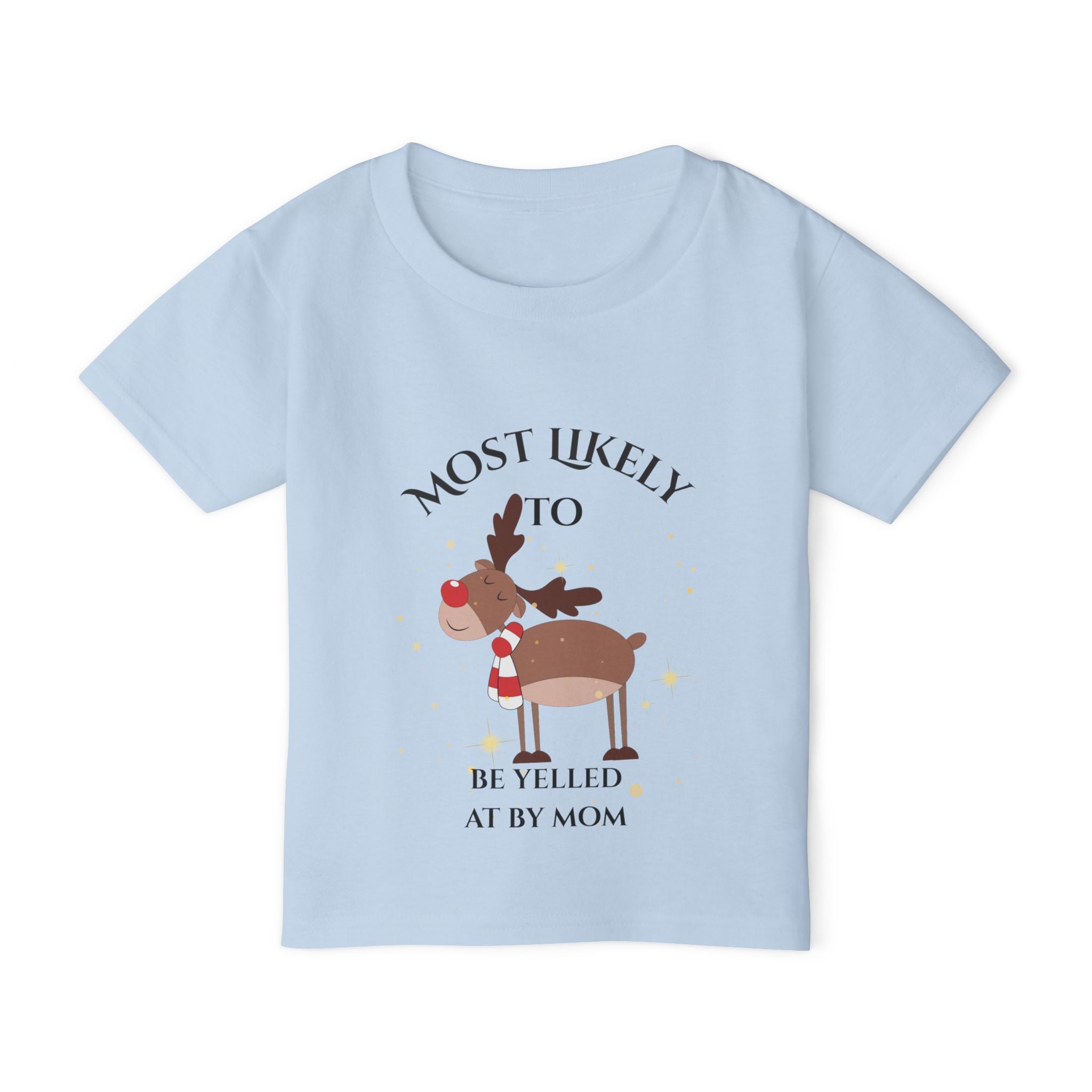 Most Likely to be yelled at...Funny Toddler T-shirt, Cute Holiday Gifts, Christmas Outfits, Kids Apparel, Family Celebrations