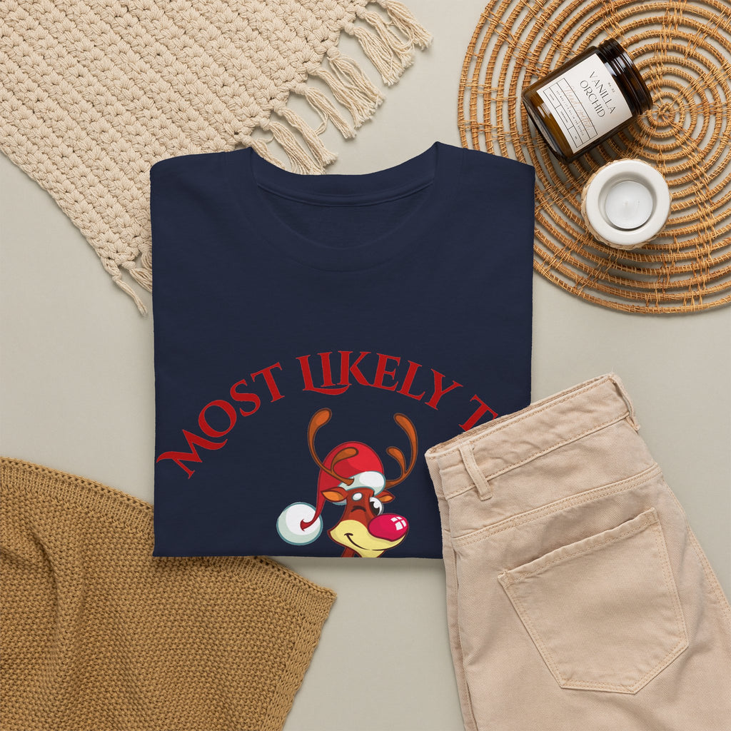 Most Likely to Tell Santa to Mind His Business Christmas Tee