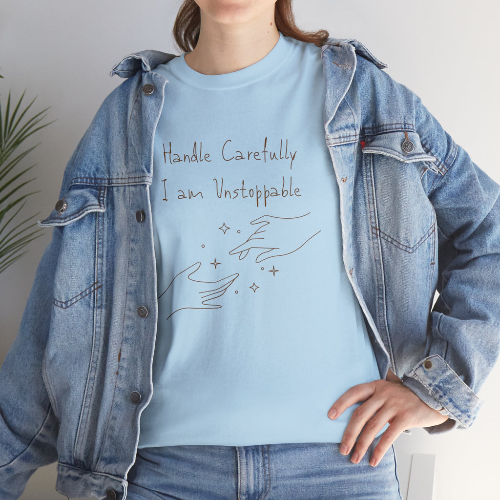 Vulnerable Hearts Tee – "Handle Carefully I am Unstoppable" Minimalist Graphic T-Shirt