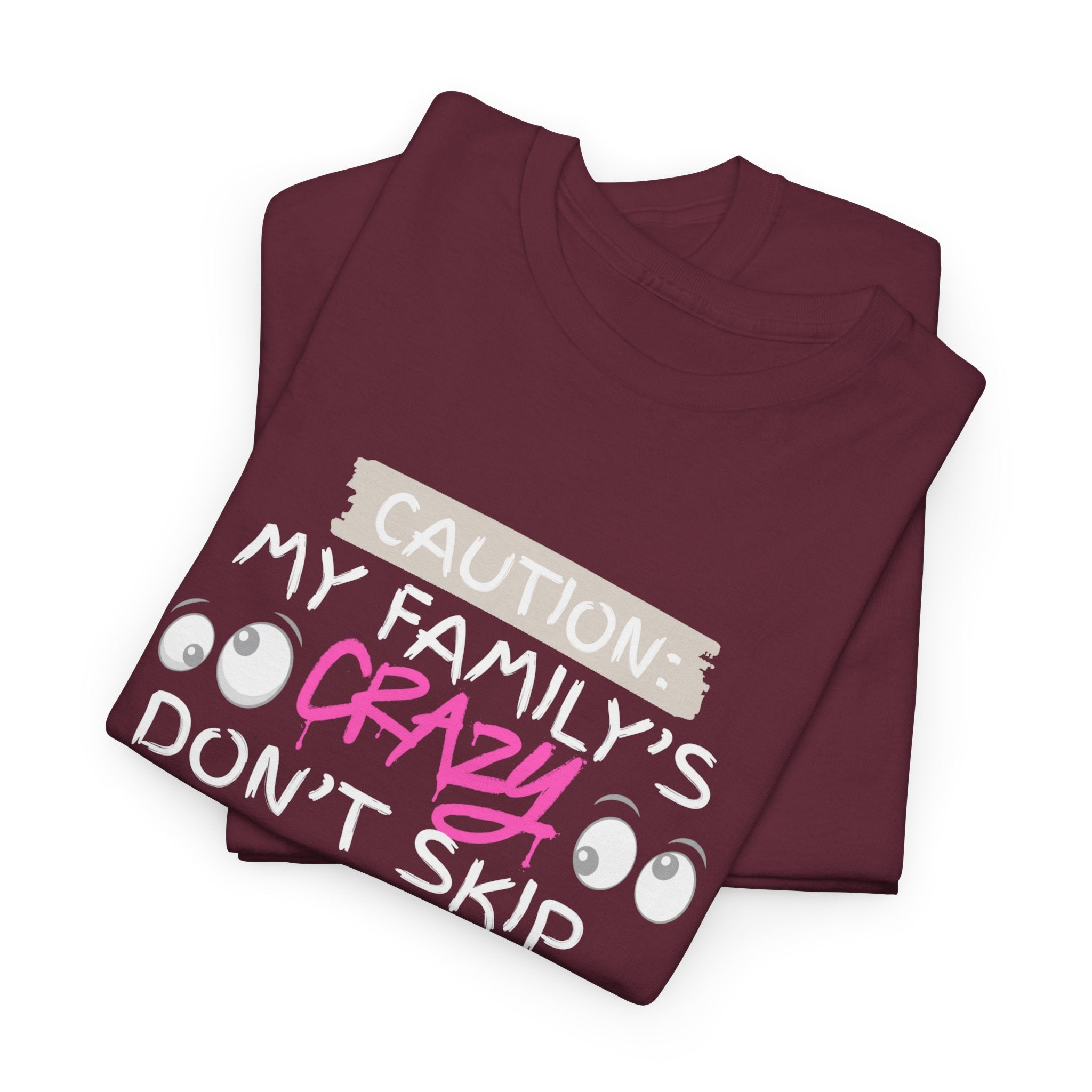 Crazy Doesn't Skip T-Shirt