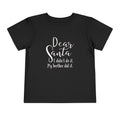 Dear Santa I Didn’t Do It My Brother Did Toddler Christmas T-Shirt