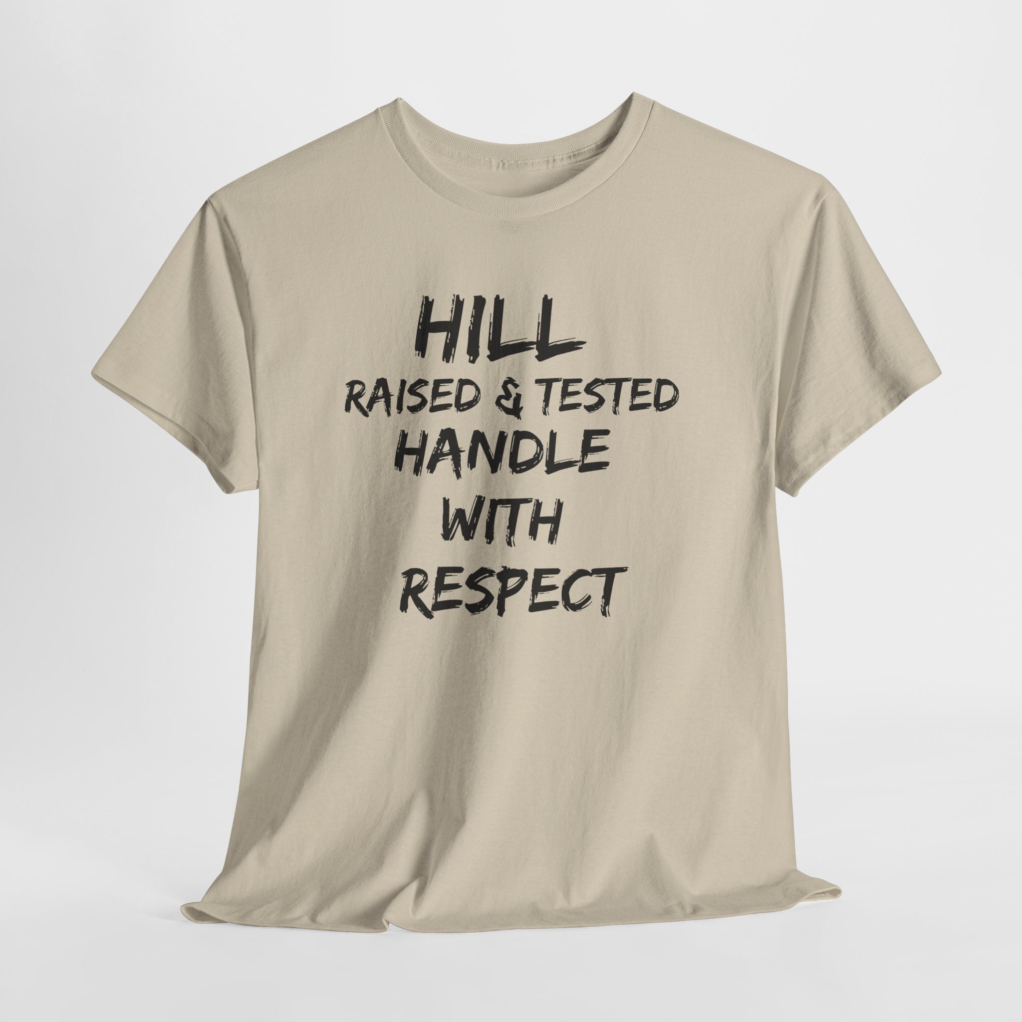 Hill District Raised & Tested T‑Shirt — "Handle With Respect" Flame Graphic