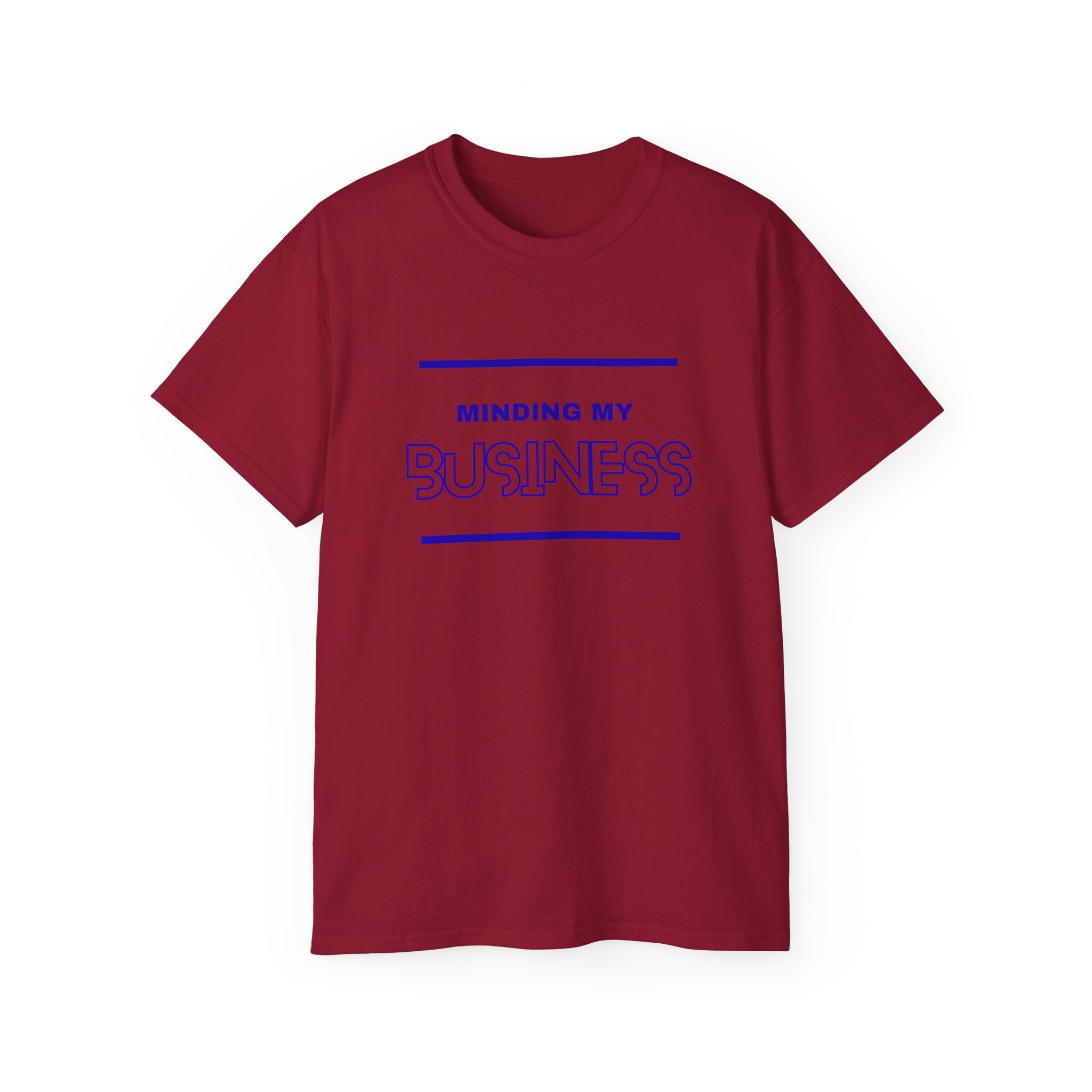 T‑Shirt — "Minding My Business" Minimal Graphic Tee