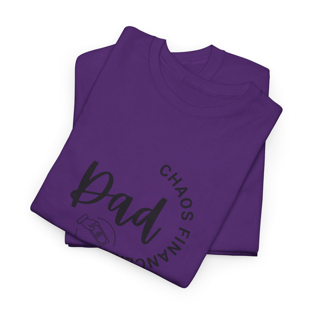 Dad Chaos Manager T‑Shirt — "Dad: Chaos Financer" Minimalist Gift Tee