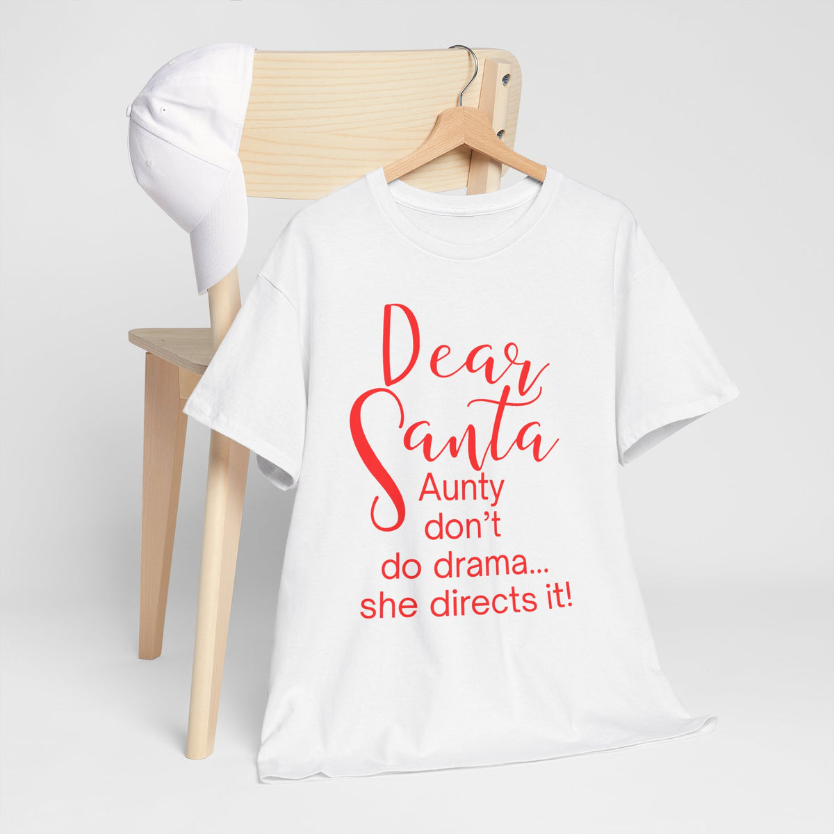 Dear Santa Aunty Don’t Do Drama She Directs It Christmas T-Shirt