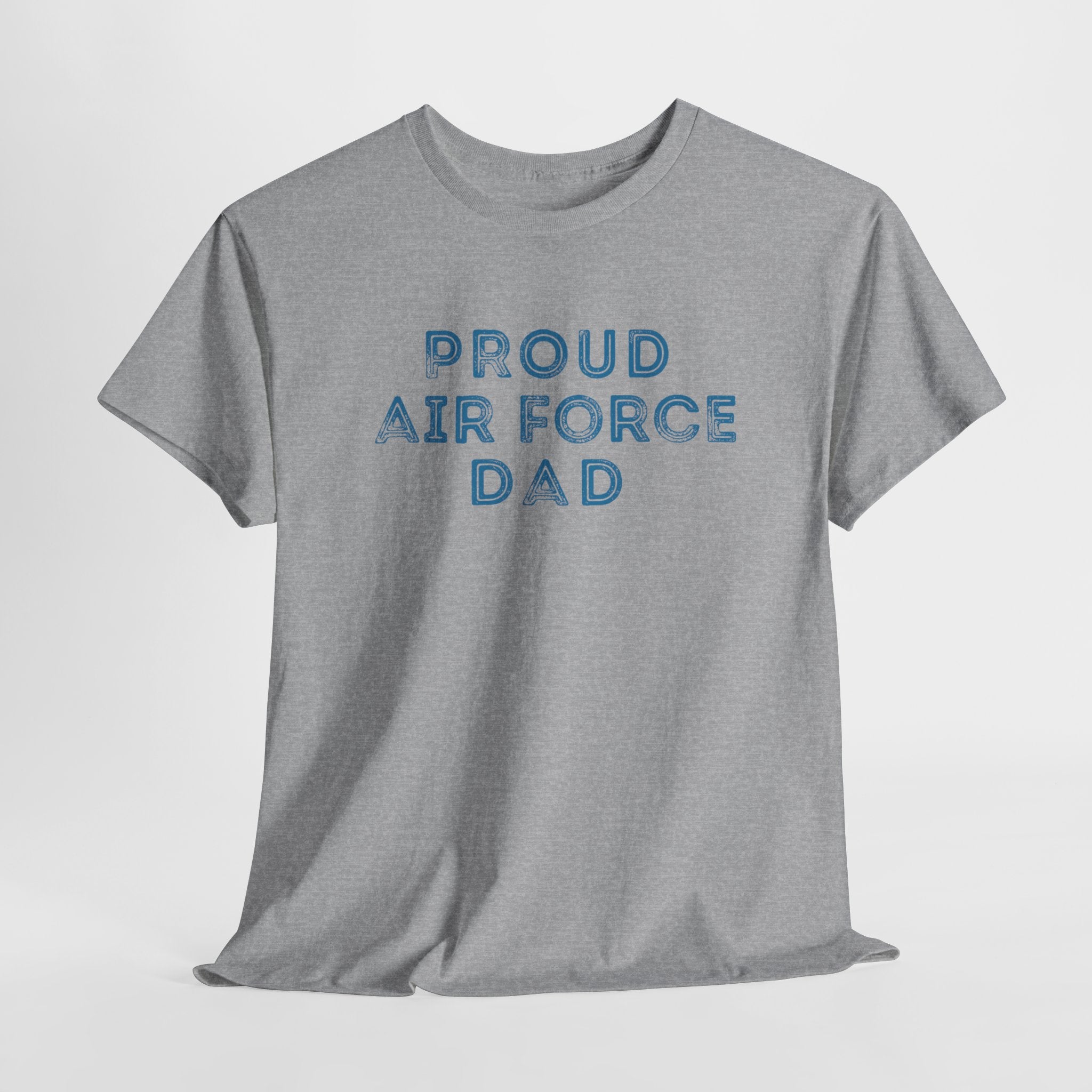 Proud Air Force Dad T-Shirt — Military Dad Gift, Father's Day Tee