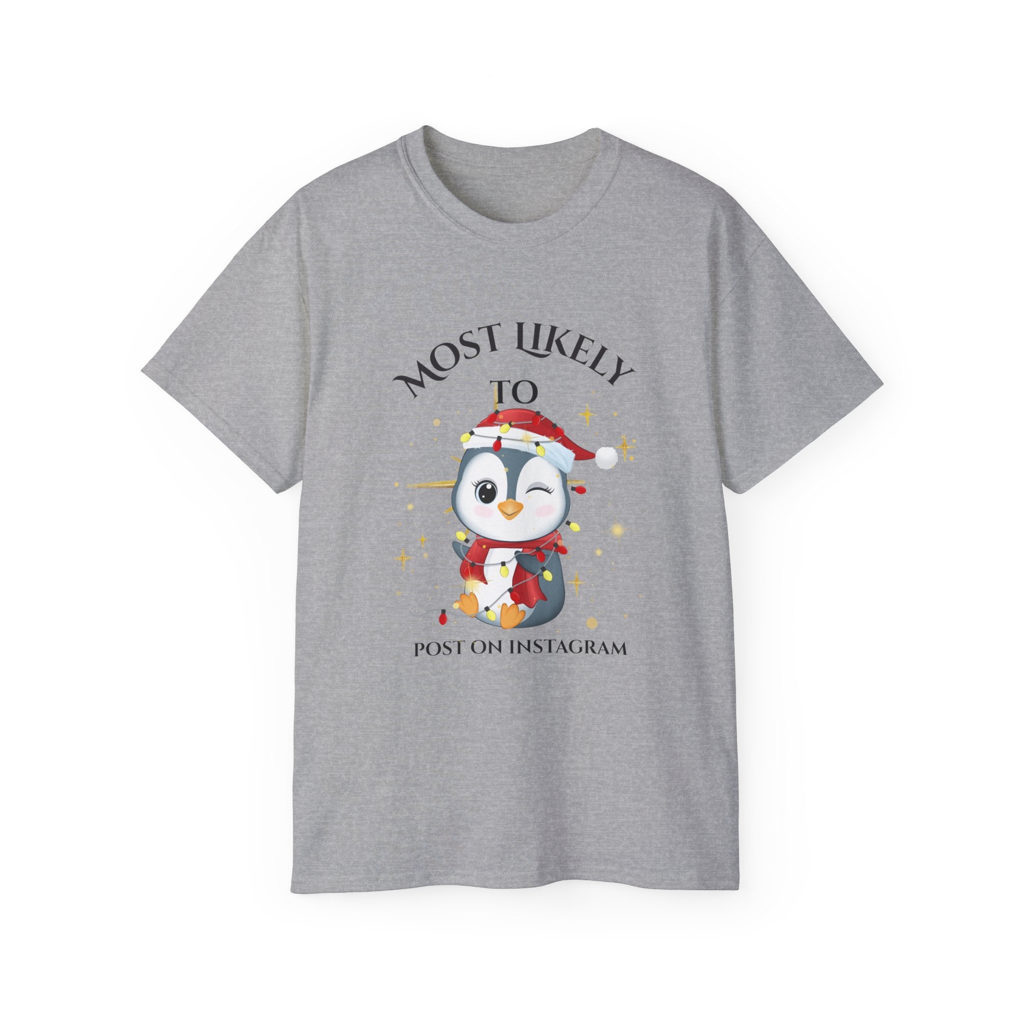 Most Likely To Post on Instagram Unisex Ultra Cotton Tee, Cute Penguin Shirt, Social Media Humor T-Shirt, Holiday Gift, Fun Casual Wear
