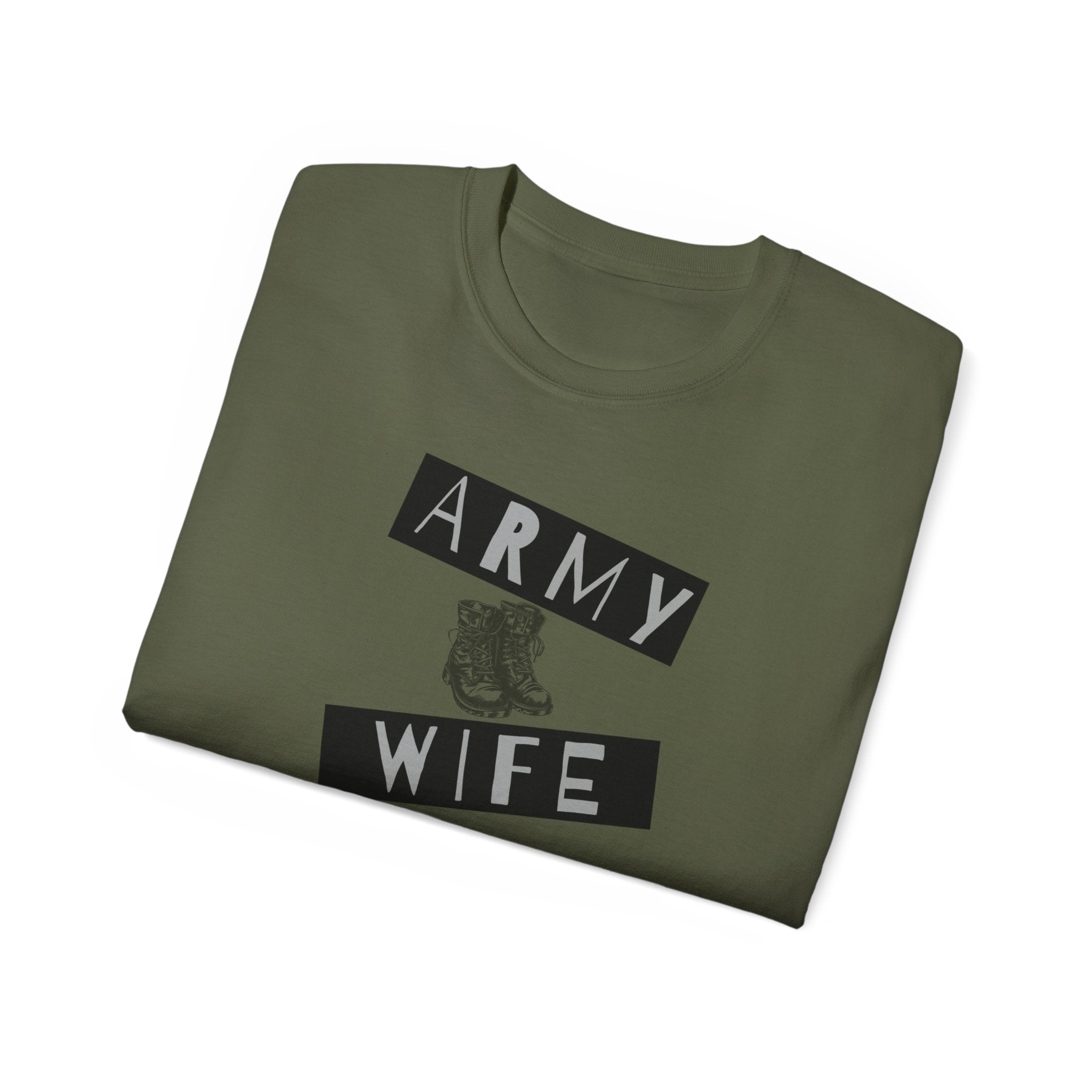 Army Wife T‑Shirt — Military Wife Tee with Combat Boot Graphic
