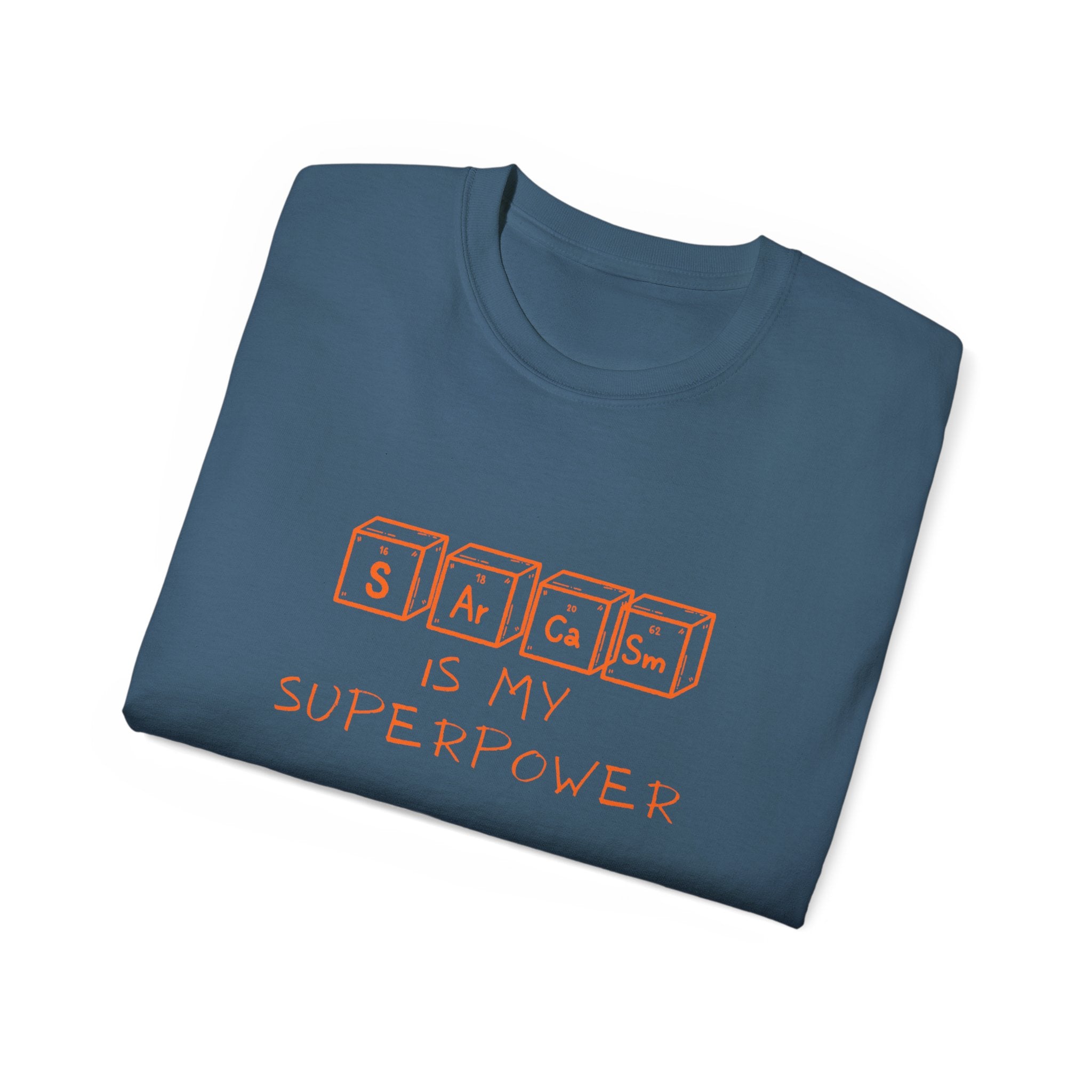 Sarcasm Is My Superpower T‑Shirt