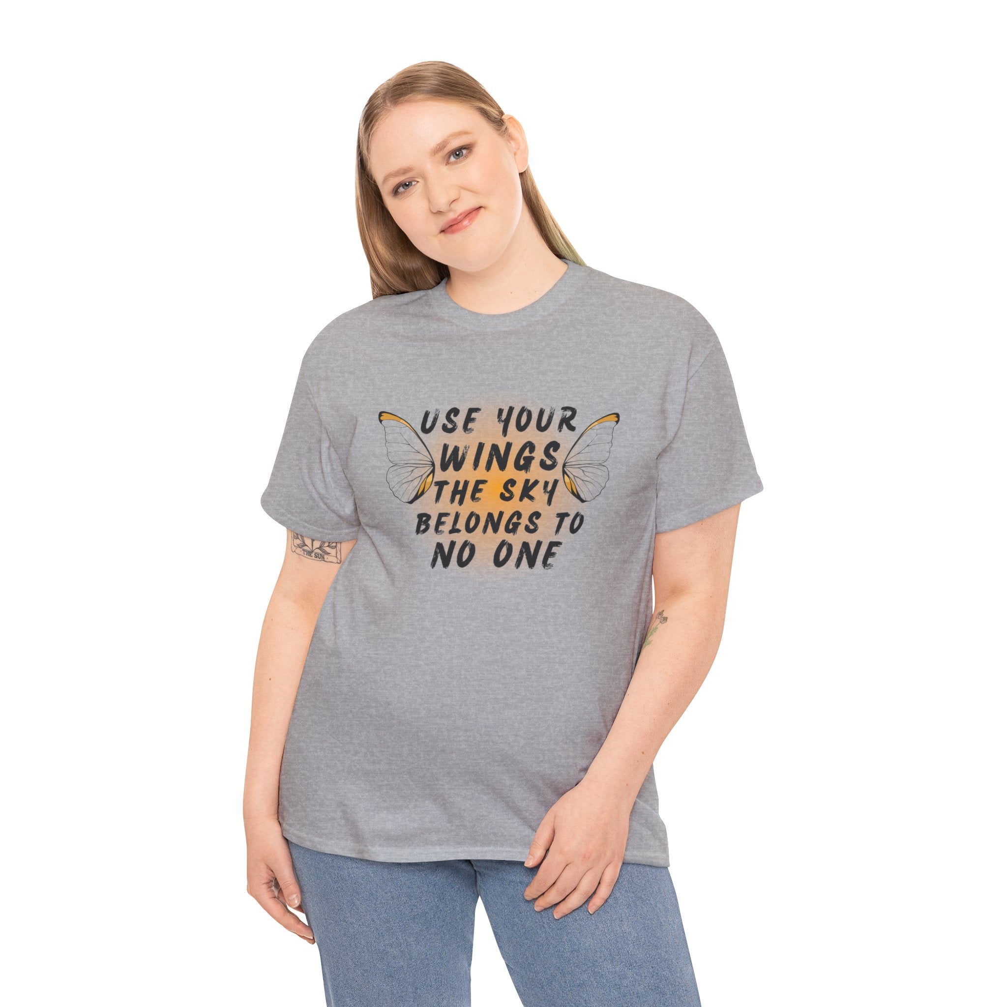 T-Shirt — "Use Your Wings, The Sky Belongs to No One" Inspirational Graphic Tee