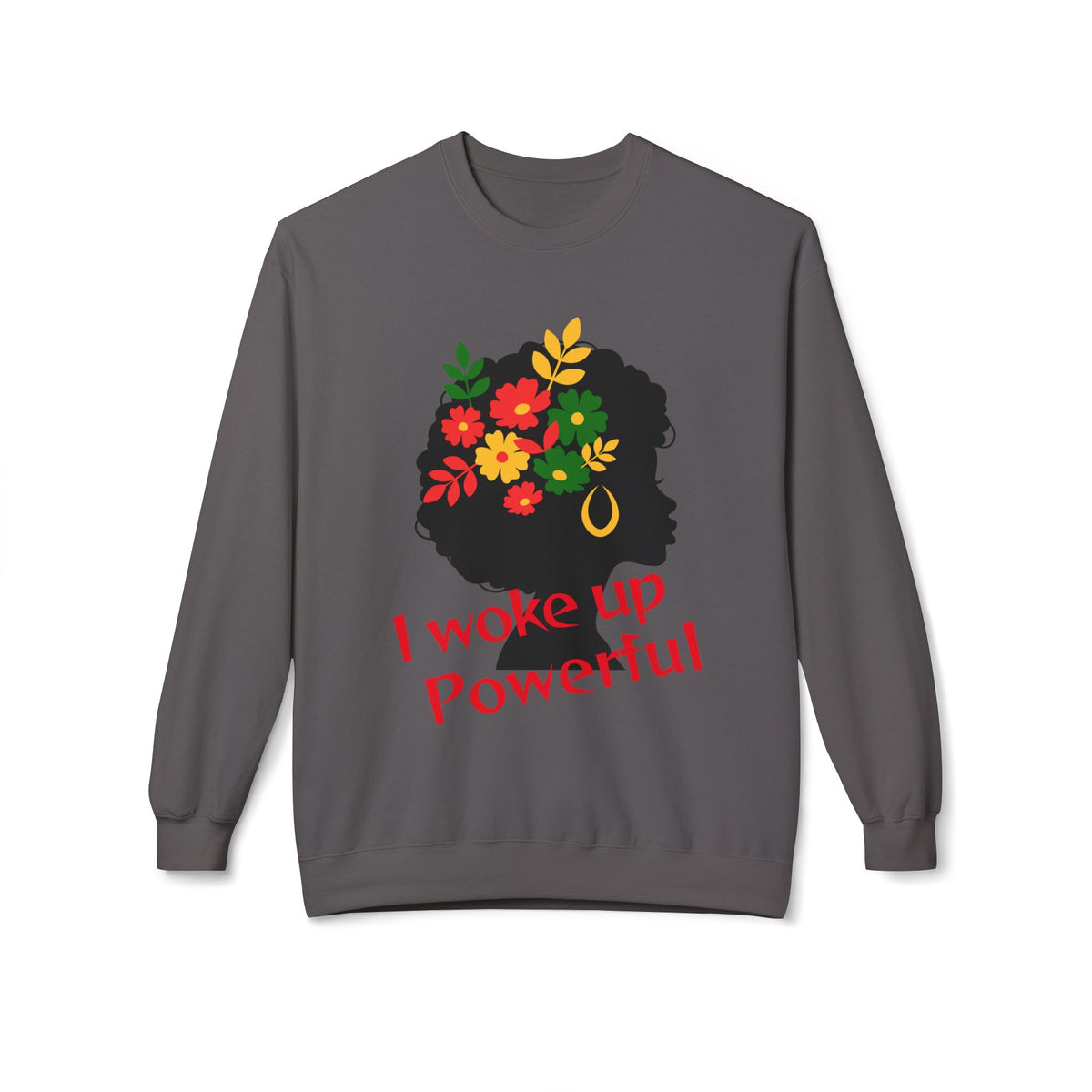 I Woke Up Powerful Crewneck Sweatshirt — Empowering Minimalist Line Art