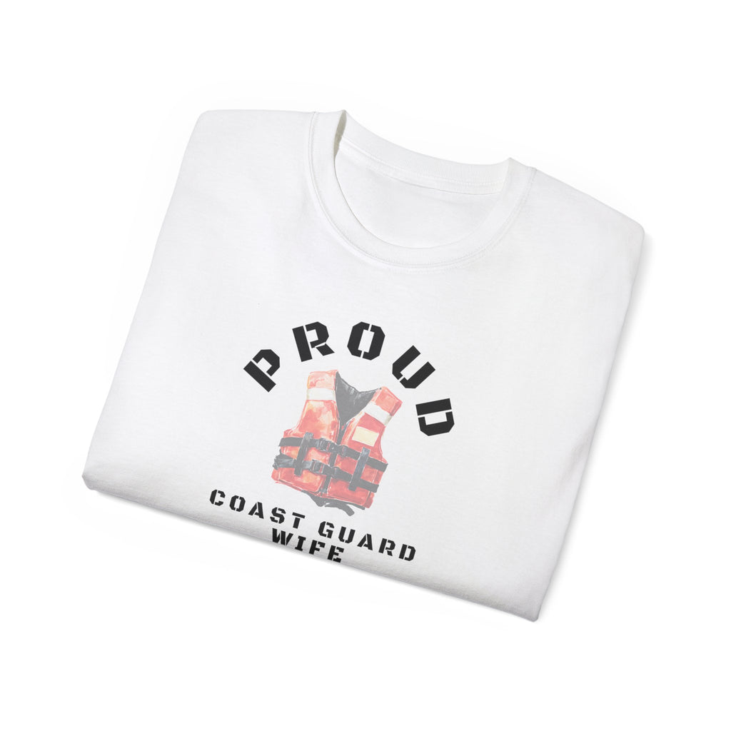 Proud Coast Guard Wife T-Shirt — Life Vest Graphic Tee for Military Spouses