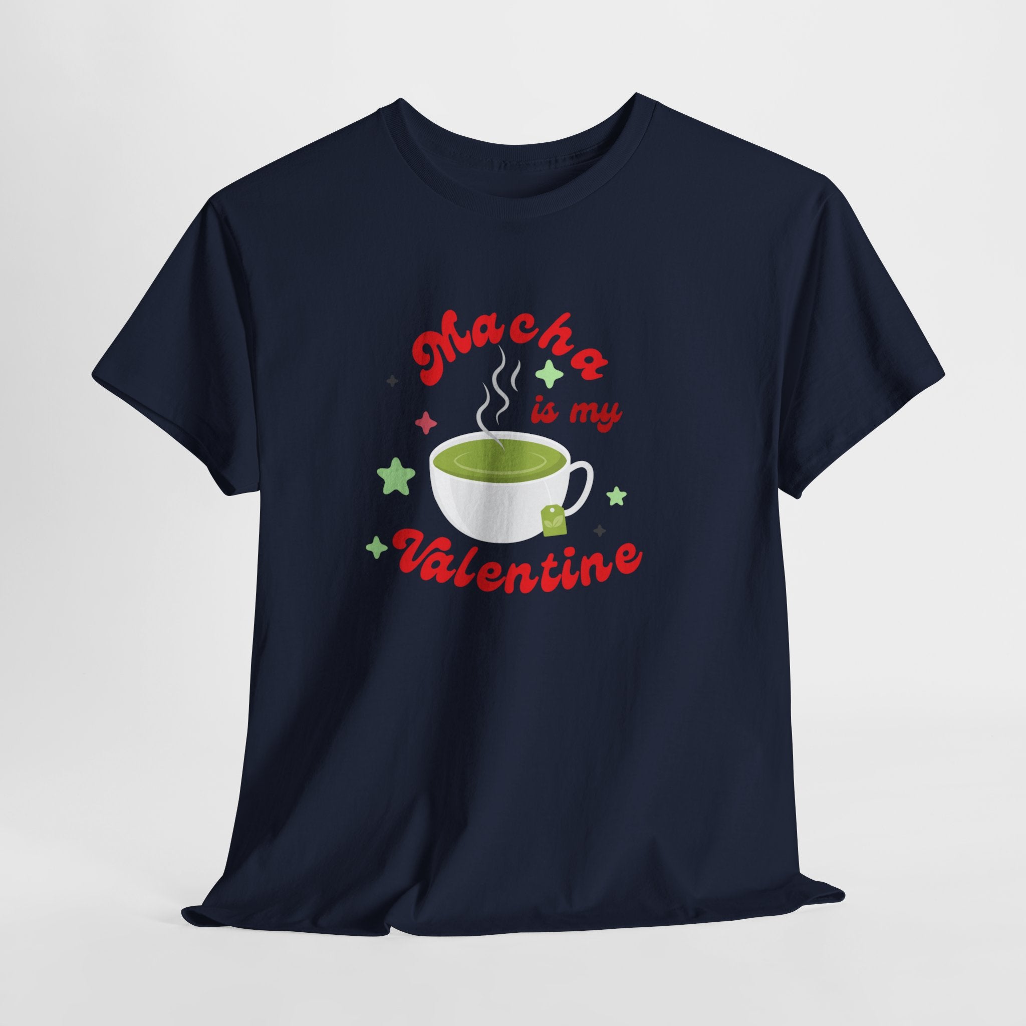 Matcha Is My Valentine T-Shirt