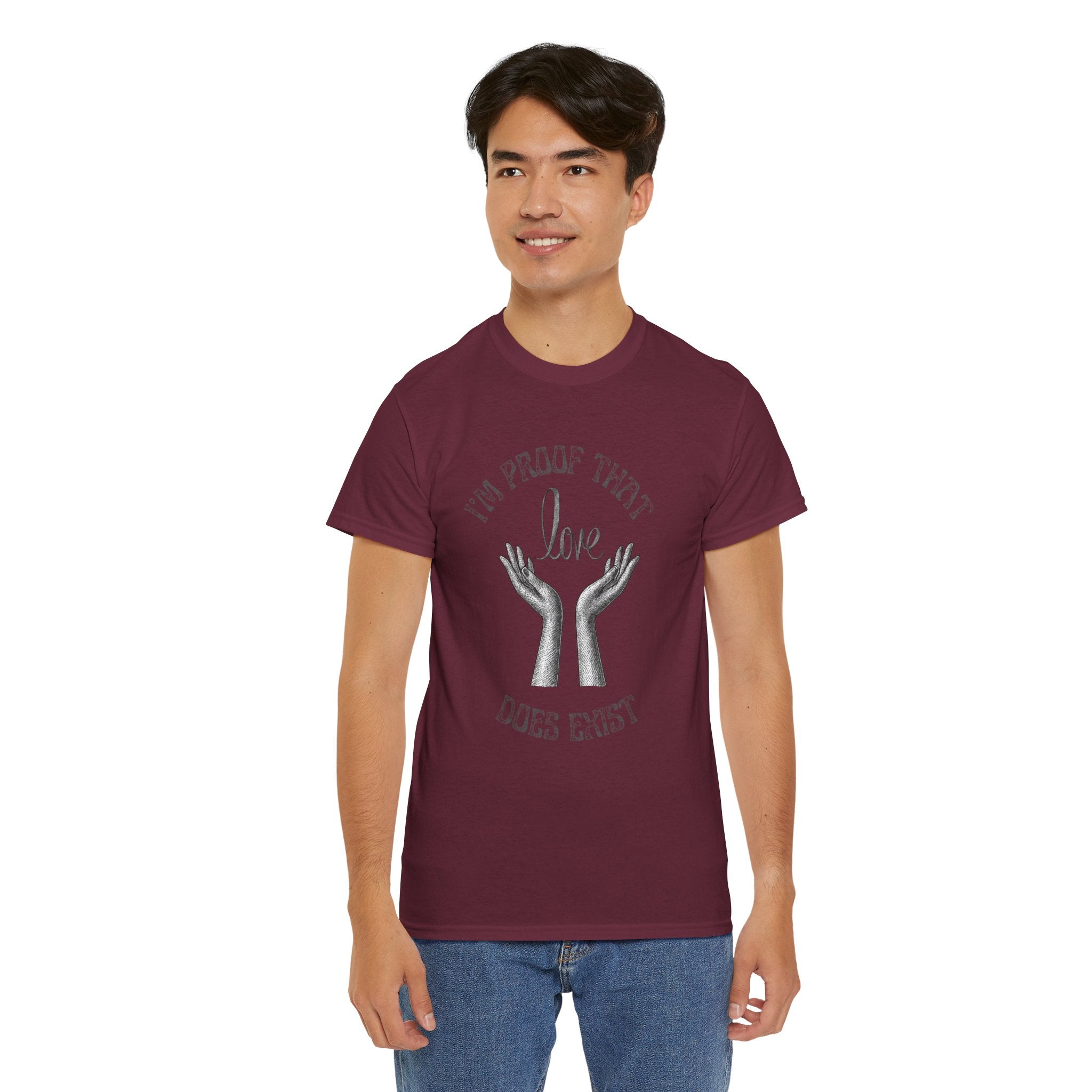 Love Exists T-Shirt — 'I’m Proof That Love Does Exist' Graphic Tee