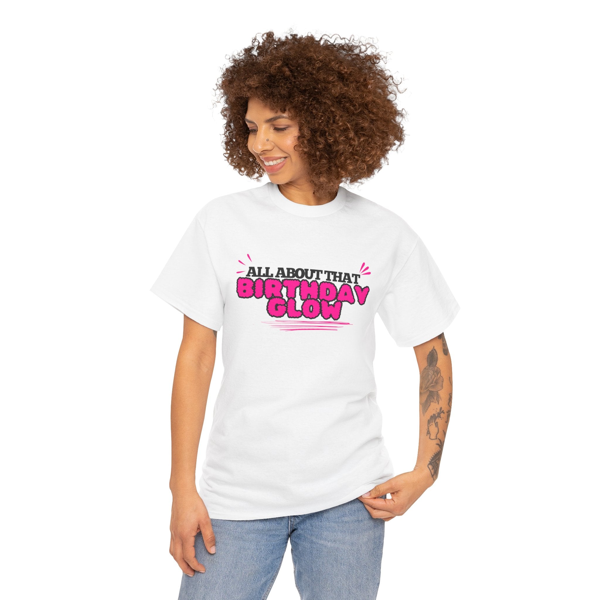 Birthday Glow Tee — "All About That Birthday Glow" Graphic Shirt