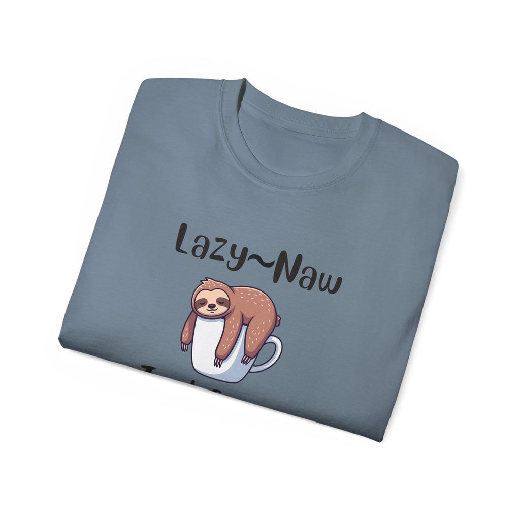 Sloth 'Lazy-Naw — Just Energy Efficient' T-Shirt