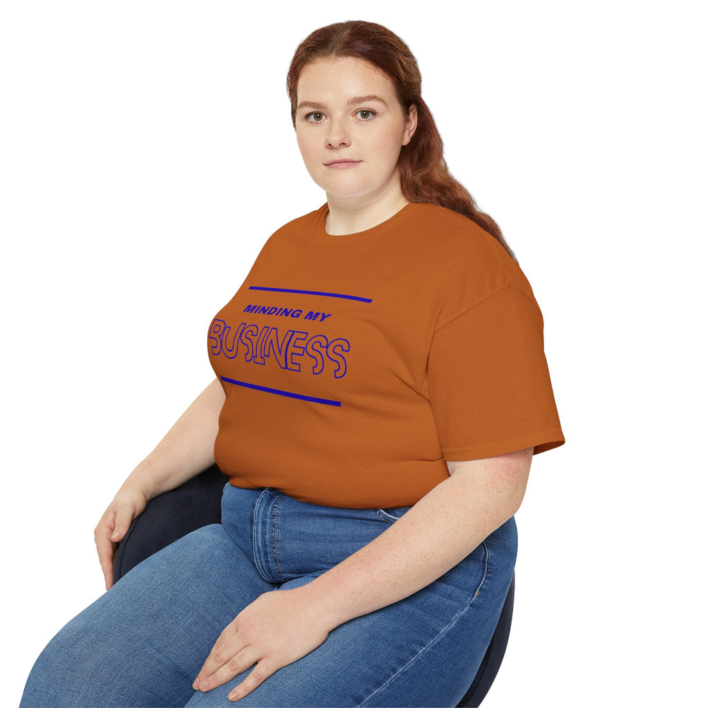 T‑Shirt — "Minding My Business" Minimal Graphic Tee