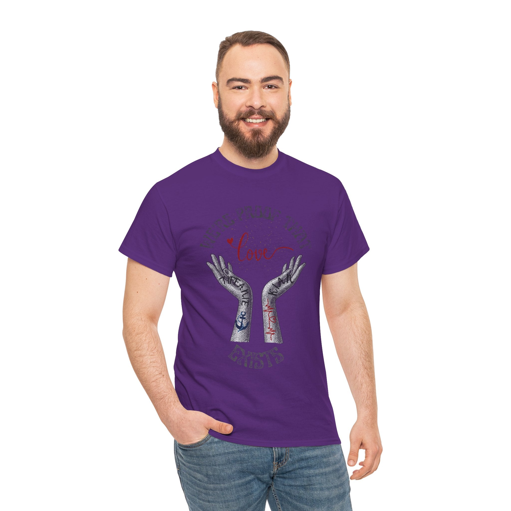 “We’re Proof That Love Exists” Tattooed Hands T-Shirt