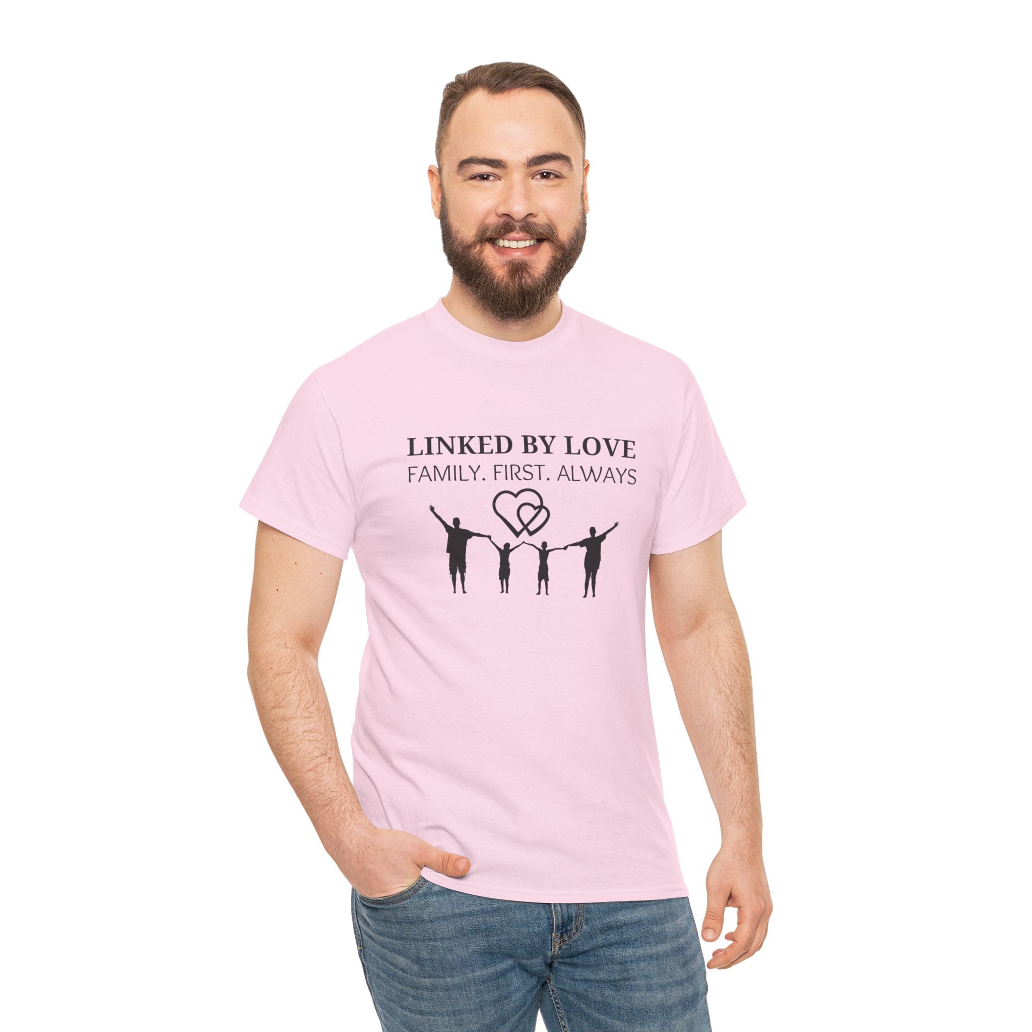 Linked By Love Family T-Shirt — "Family. First. Always." Matching Tee