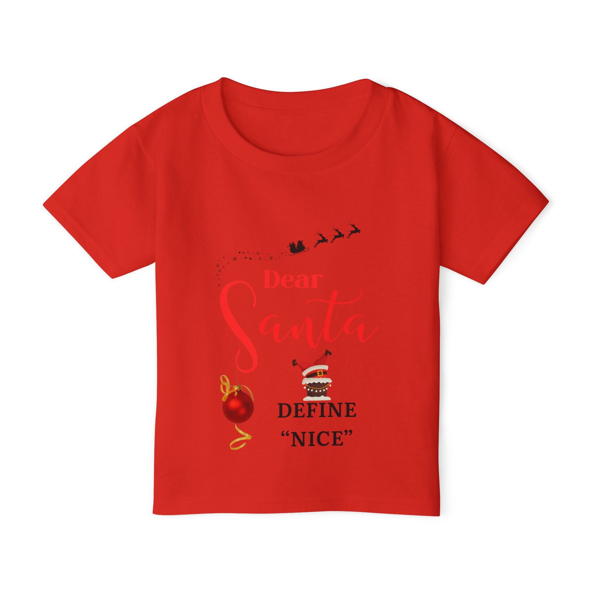 Dear Santa, Define nice Toddler T-shirt - Cute Christmas Gift, Funny Kids Tee, Holiday Apparel, Santa Themed Shirt, Outdoor Fun Clothing