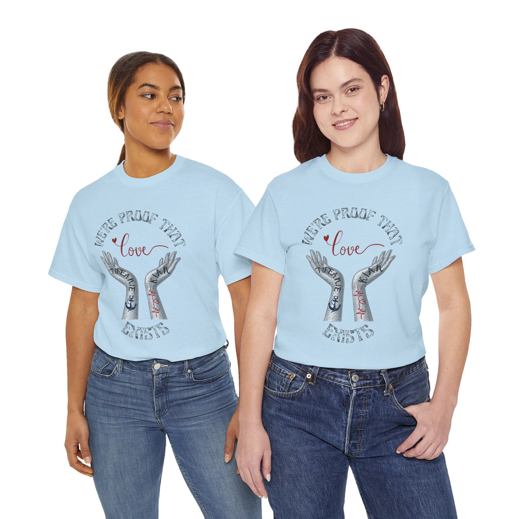 Love Wins Tattoo Hands T‑Shirt – "We're Proof That Love Exists" Couples Goal Pride Tee