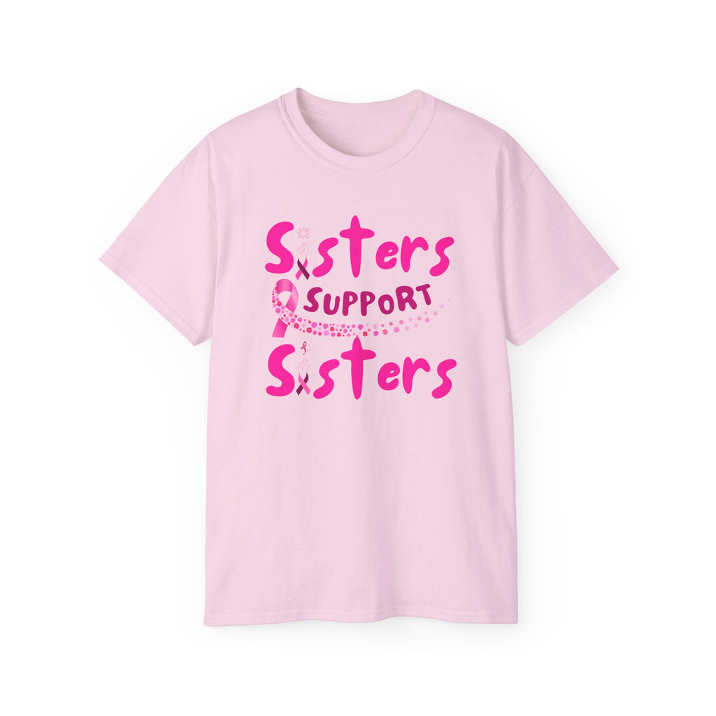 Sisters Support Sisters Pink Ribbon Tee