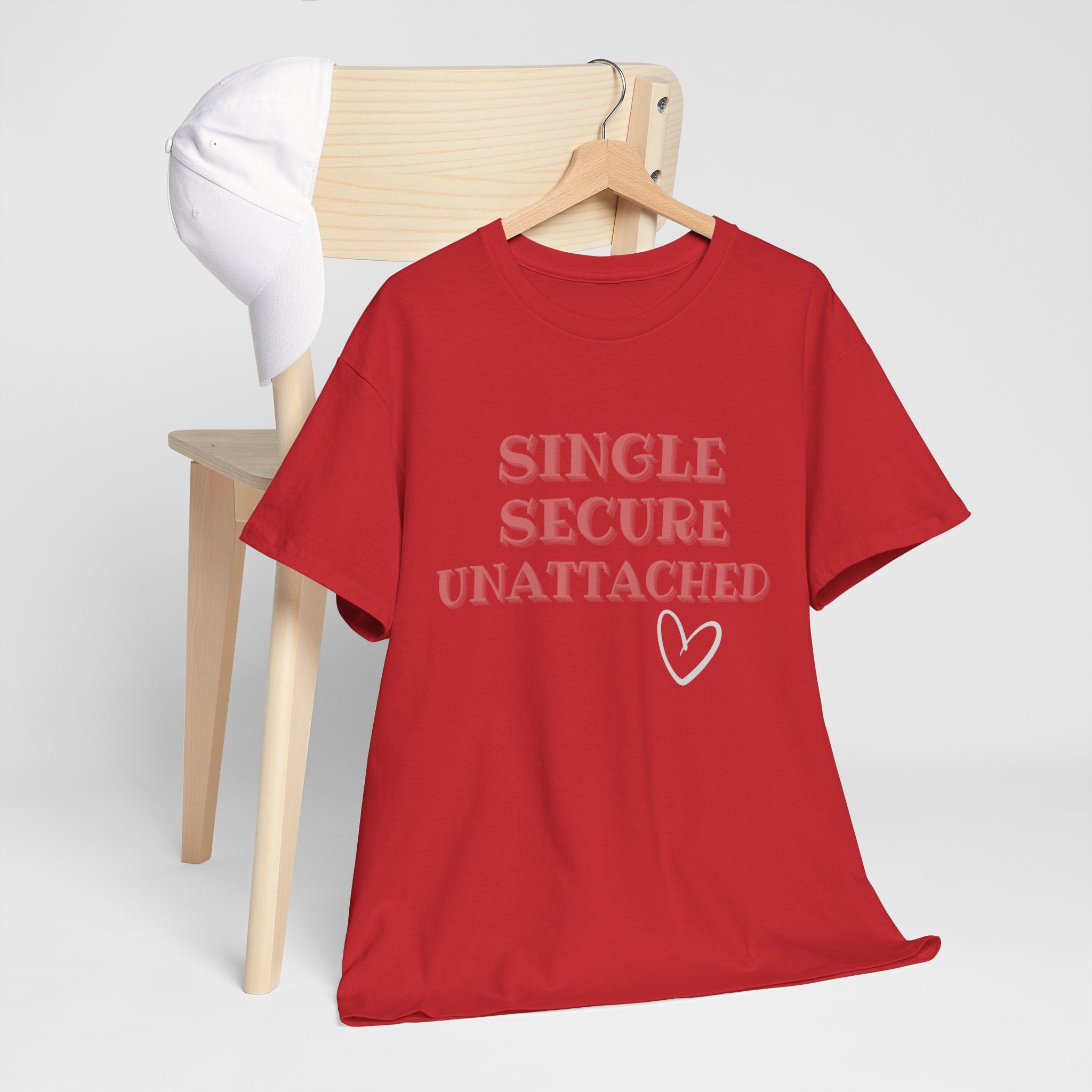 Single Secure Unattached Tee — Minimalist Self-Love Graphic T-Shirt