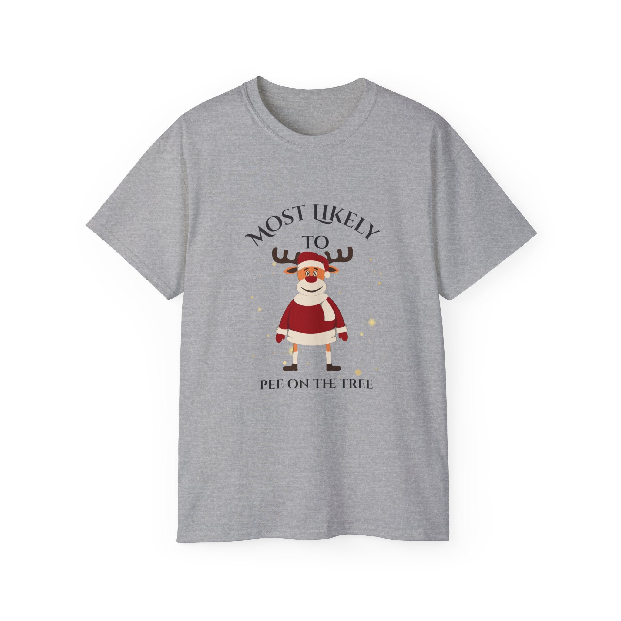 Funny Christmas Tee - Most Likely to Pee on the Tree, Holiday Gift, Unisex Tee, Humor Shirt, Fall Festivities, Family Gathering