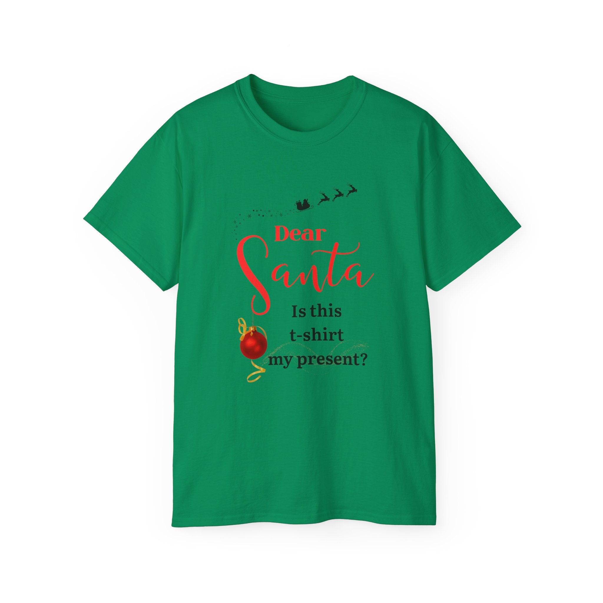 Dear Santa, Is T-shirt my gift, Funny Santa T-Shirt, Christmas Gift, Holiday Tee, Unisex Cotton Shirt, Cute Present for Kids, Holiday Apparel