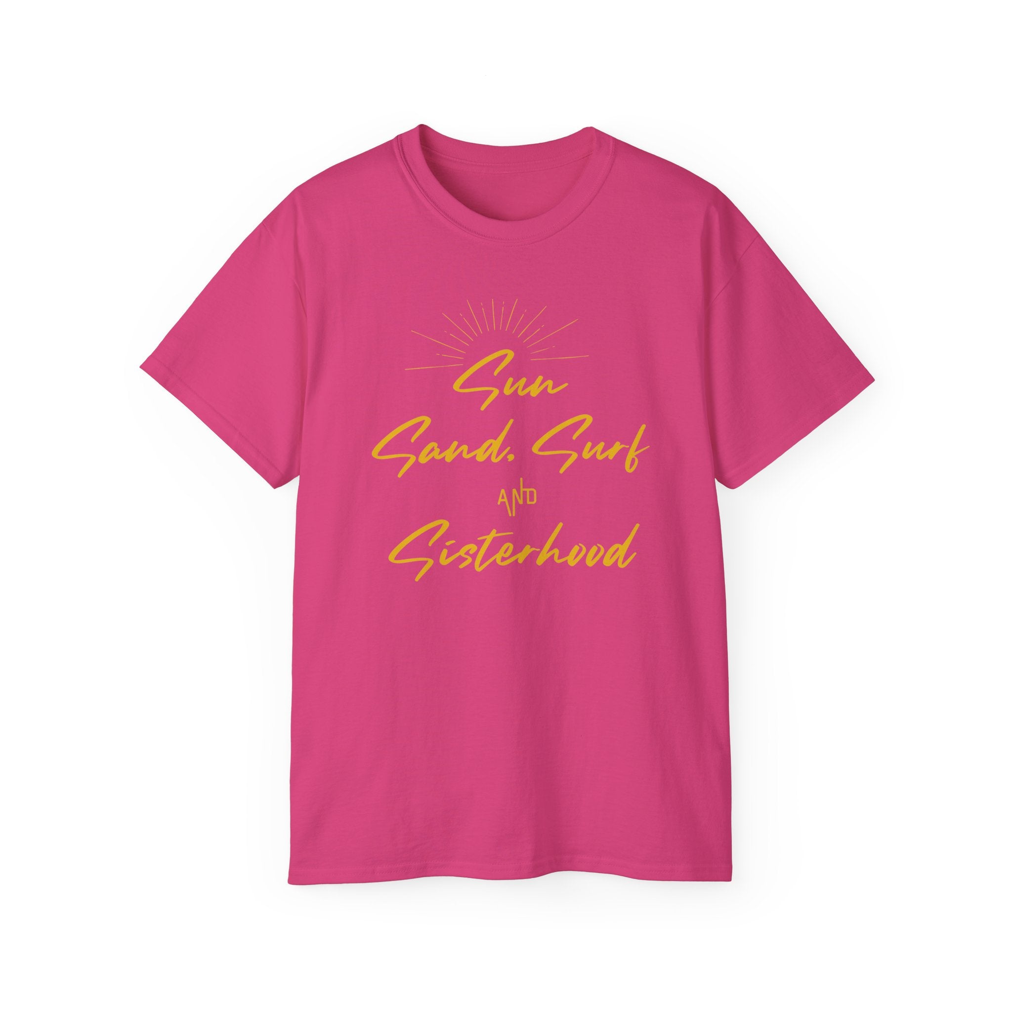 Sun, Sand, Surf and Sisterhood Tee