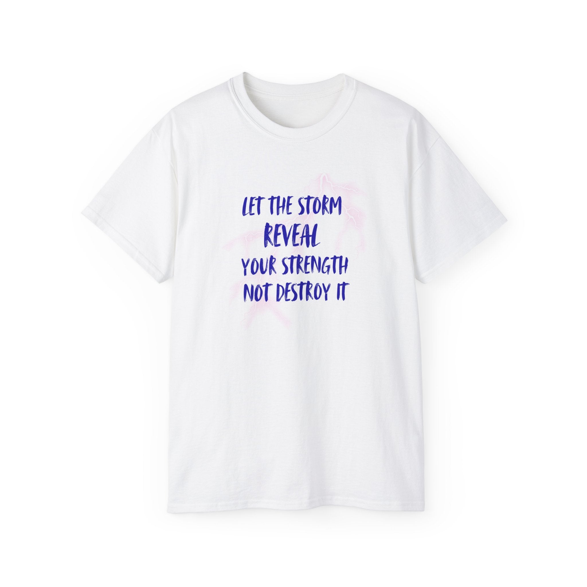Inspirational Breast Cancer Awareness Tee — "Let the Storm Reveal Your Strength"