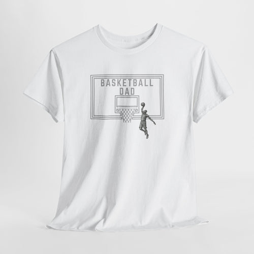 Basketball Dad T-Shirt — Basketball Hoop Graphic Tee for Proud Fathers