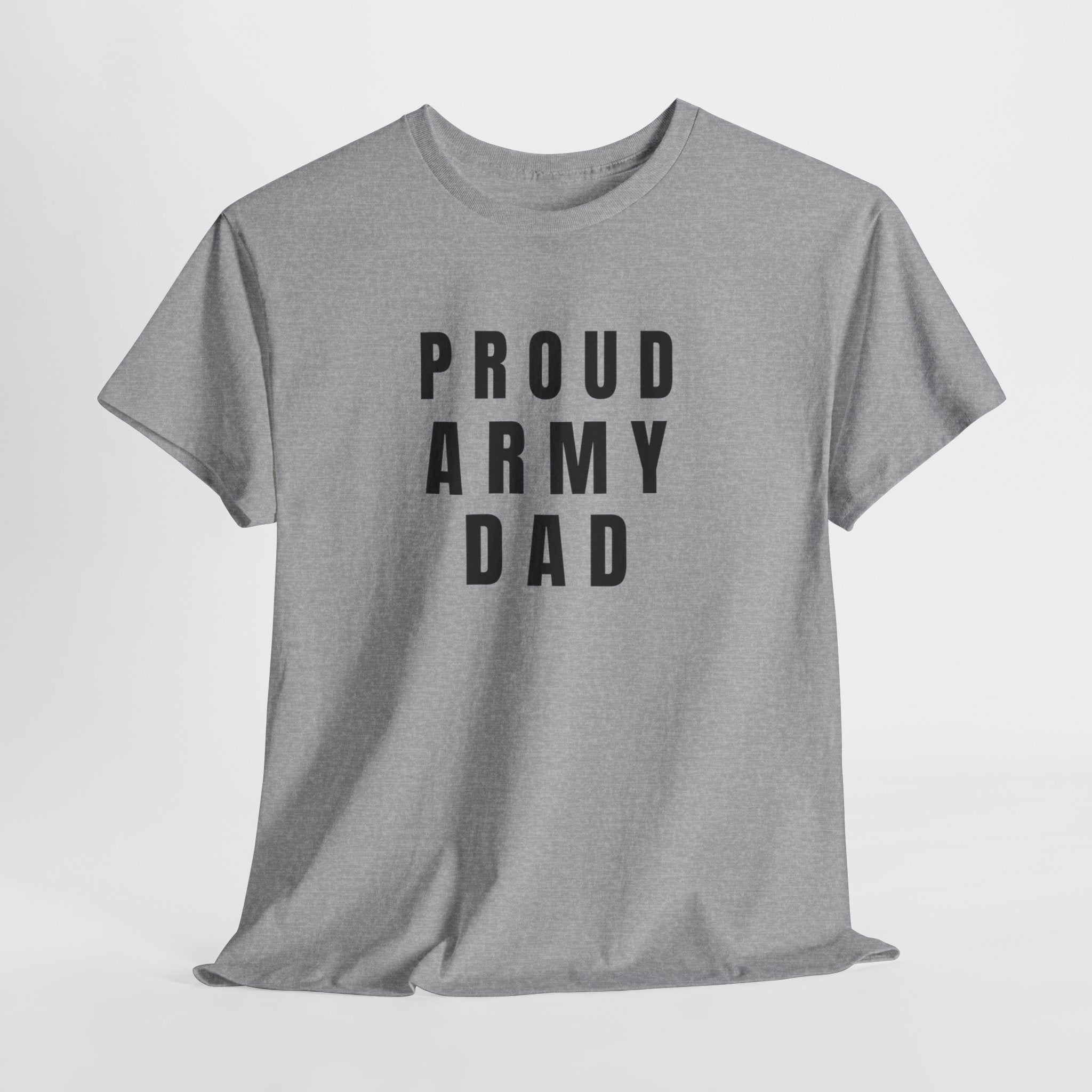 Proud Army Dad T-Shirt — Military Support Tee