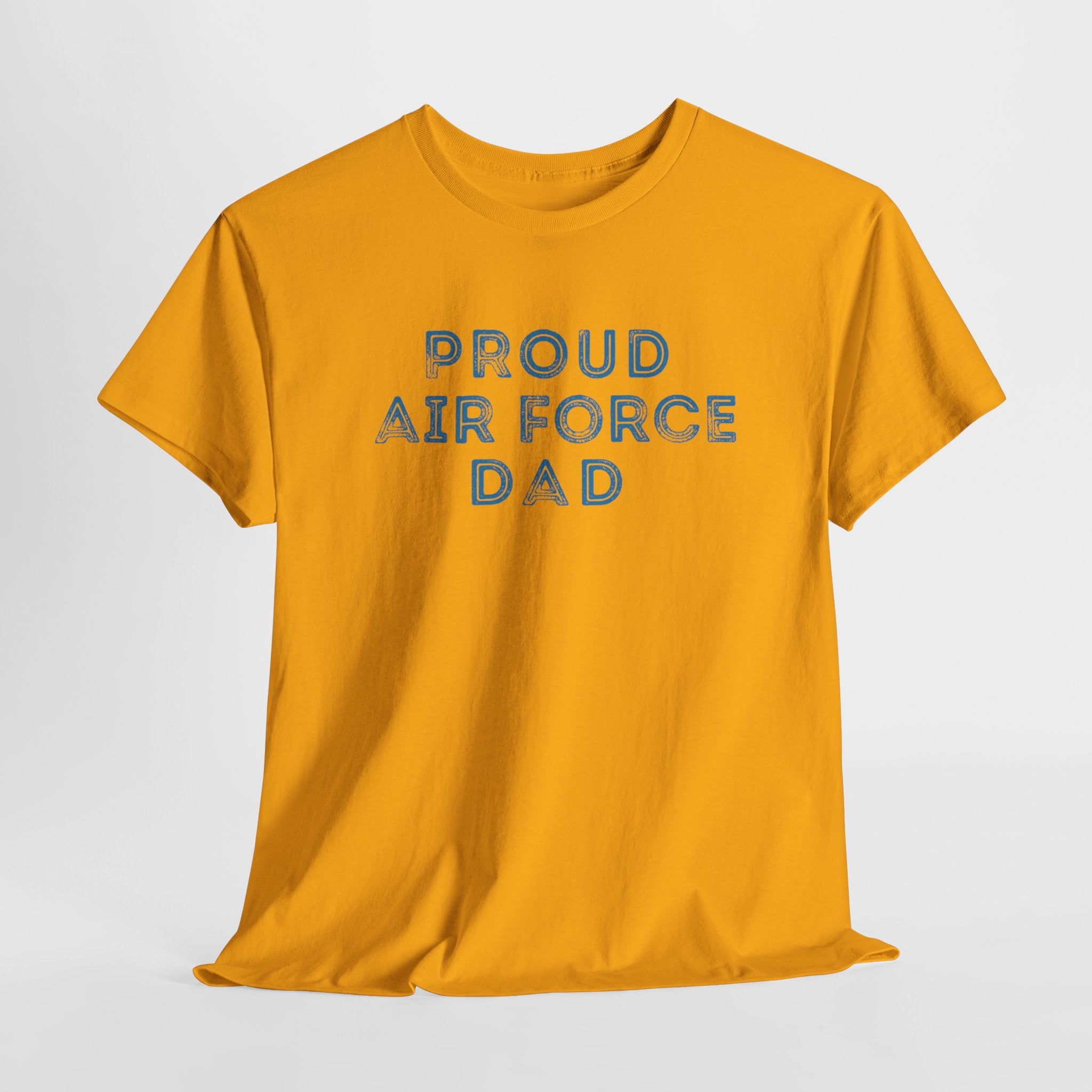 Proud Air Force Dad T-Shirt — Military Dad Gift, Father's Day Tee