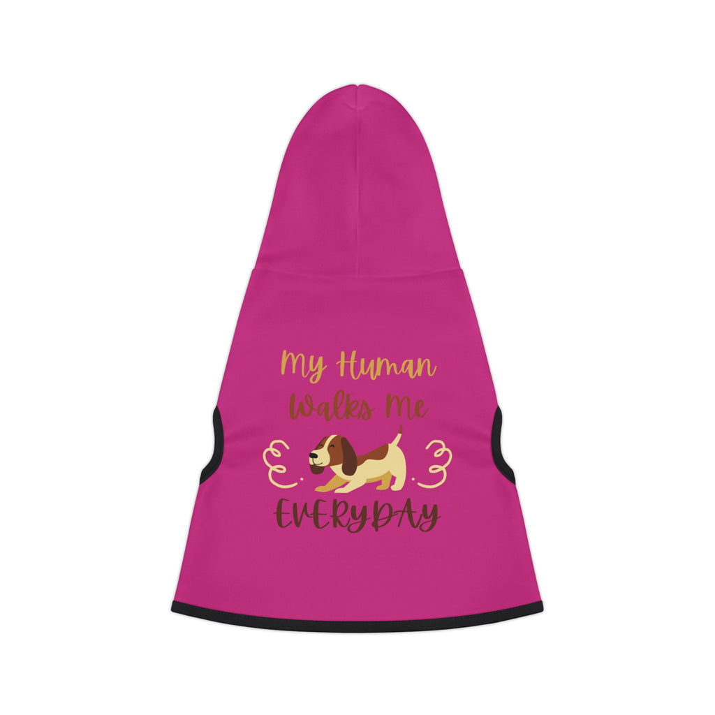 Pet Hoodie - "My Human Walks Me Everyday" Pink Dog Hoodie for Small Dogs, Cute Warm Pet Coat
