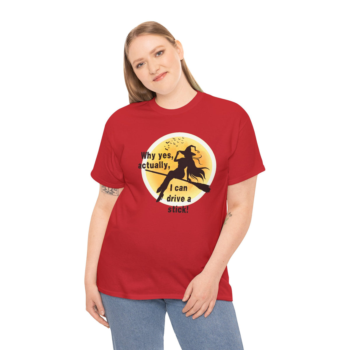 Witch on Broom T-Shirt — "Why yes, actually, I can drive a stick!" Halloween Tee