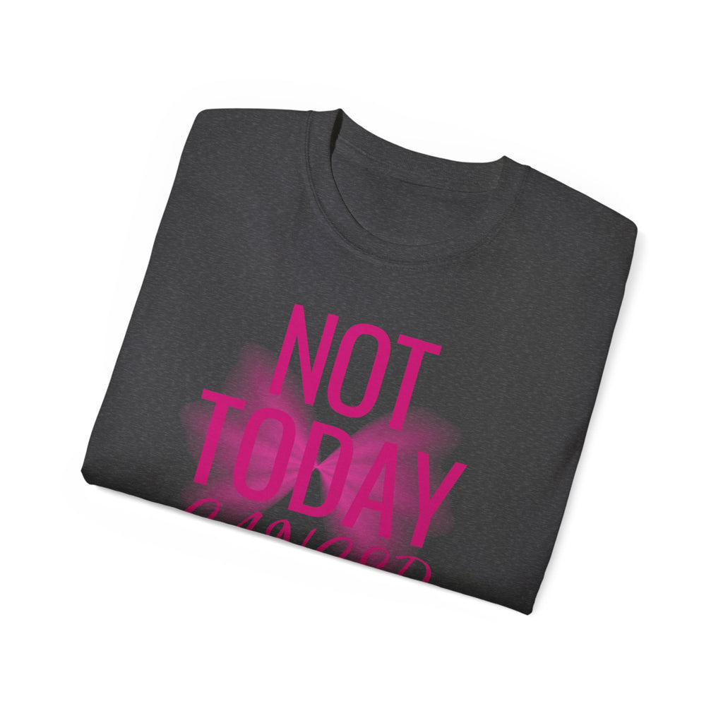 Not Today Cancer T-Shirt — Inspirational Cancer Awareness Tee with Pink Ribbon