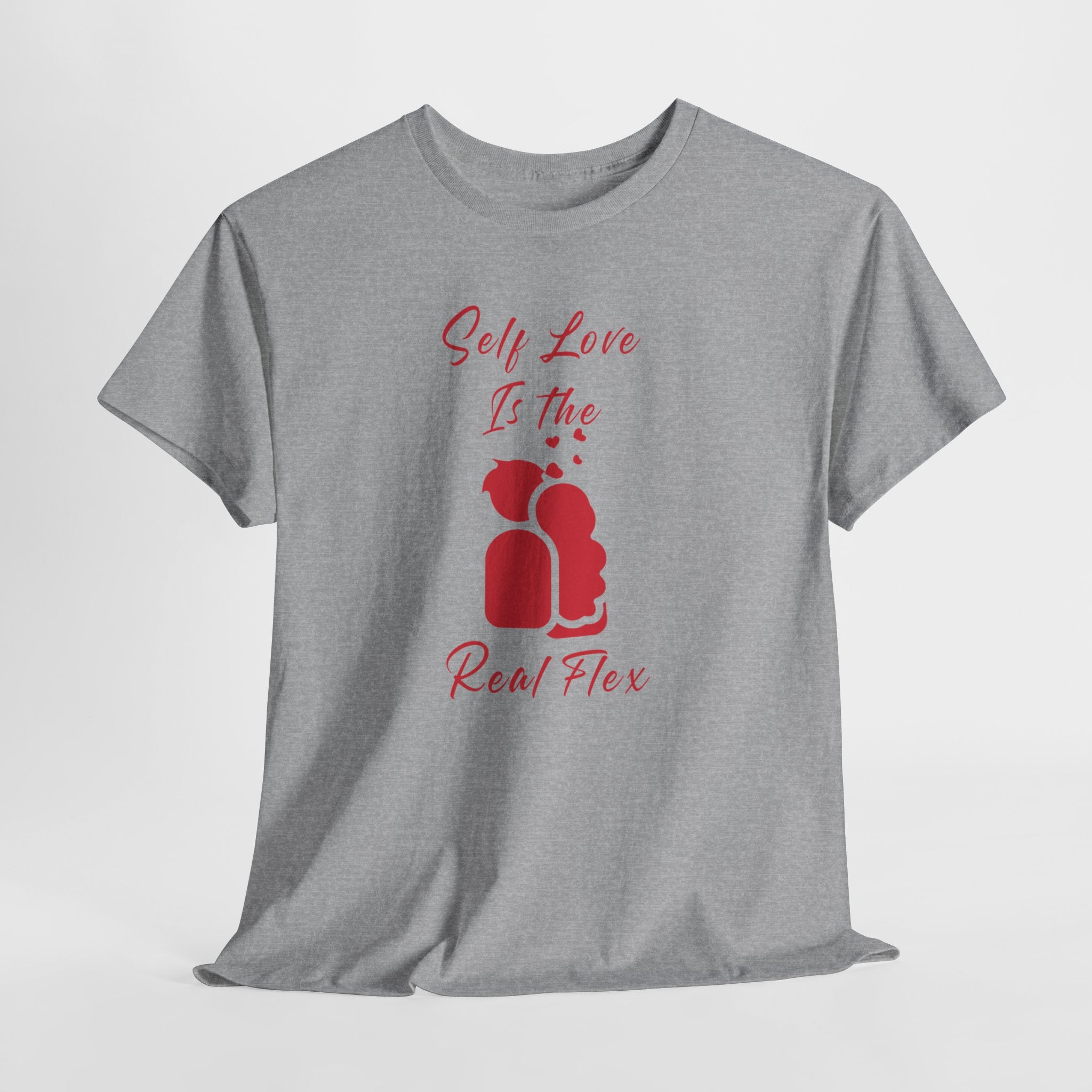 T-Shirt — "Self Love Is The Real Flex" Romantic Couple Graphic Tee