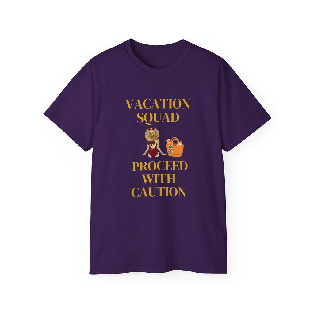 Vacation Squad Tee — “Proceed With Caution” Summer Shirt