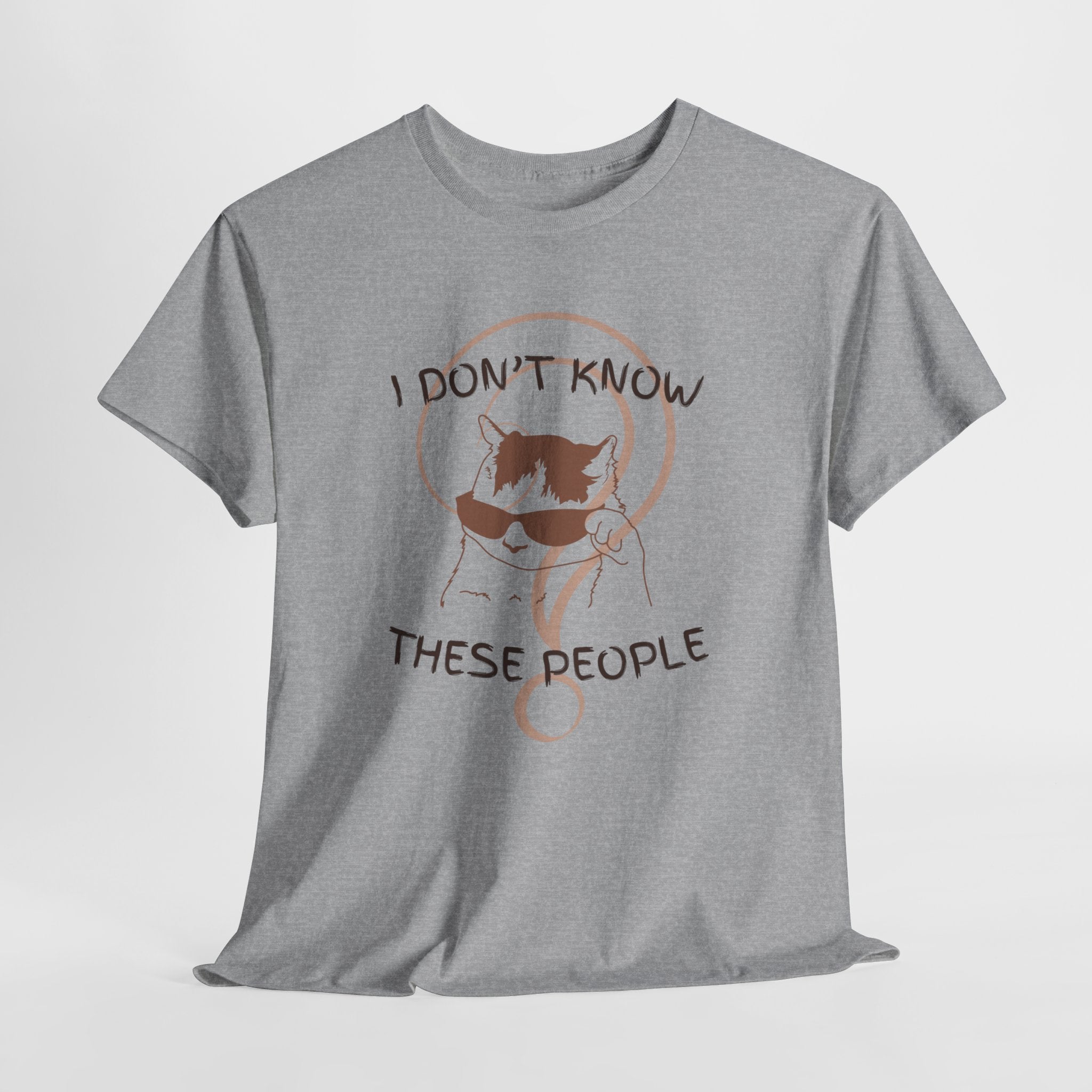 Cat Graphic Tee — "I Don't Know These People" Introvert Humor Shirt