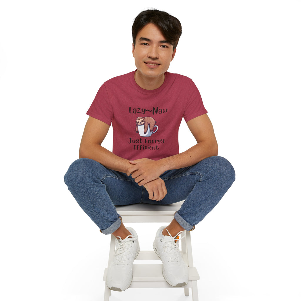 Sloth 'Lazy-Naw — Just Energy Efficient' T-Shirt